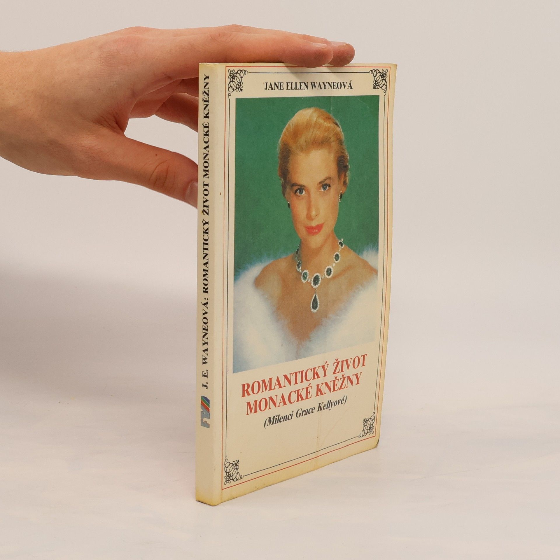Jane Ellen Wayne Romantický život monacké kněžny