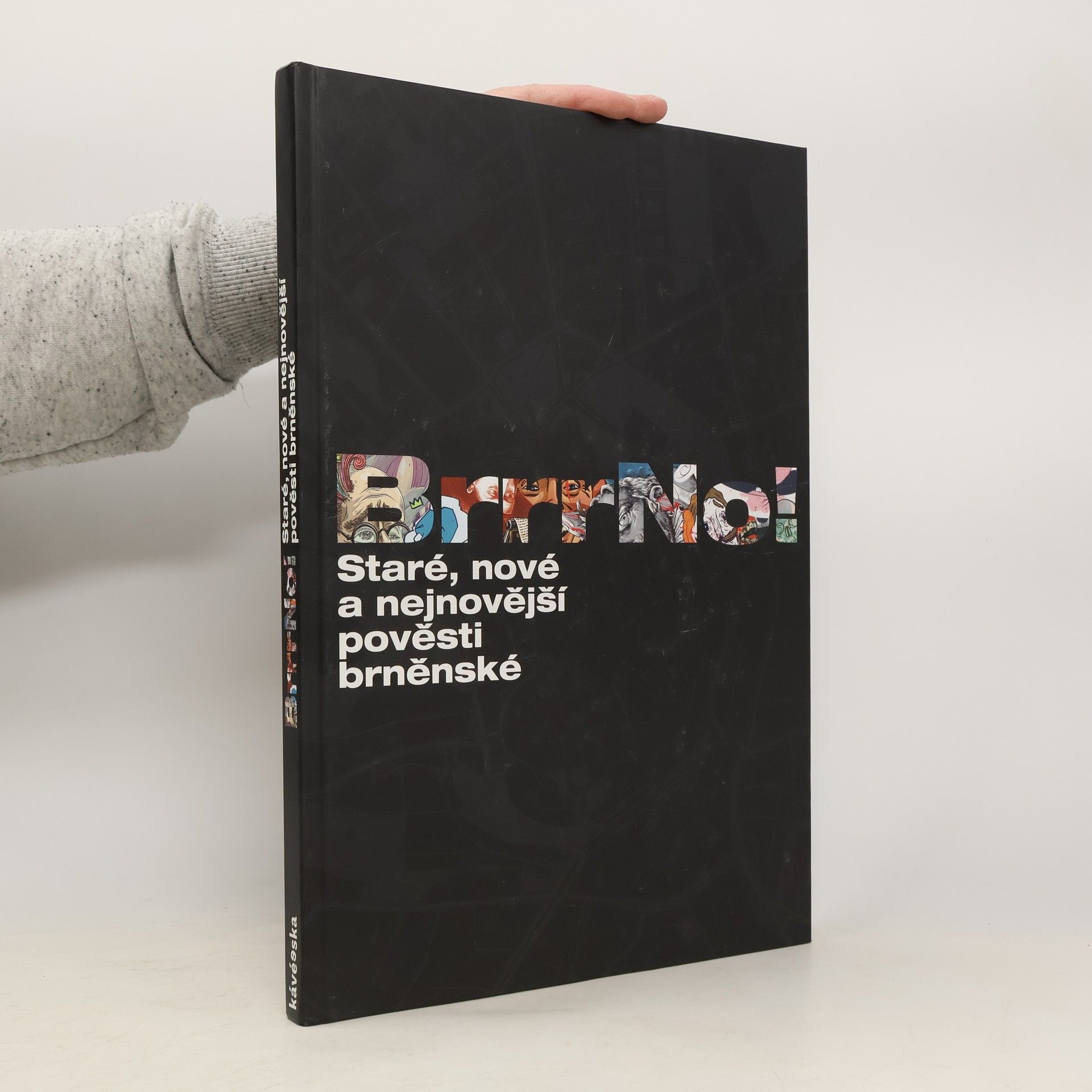 BrrrNo! staré, nové a nejnovější pověsti brněnské