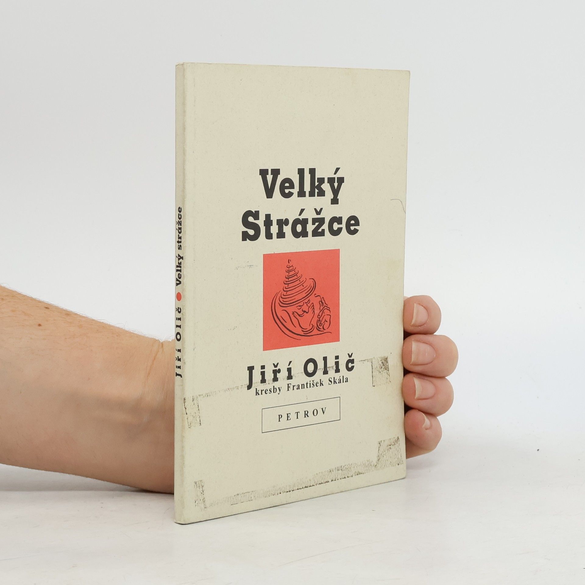 Jiří Olič Velký Strážce