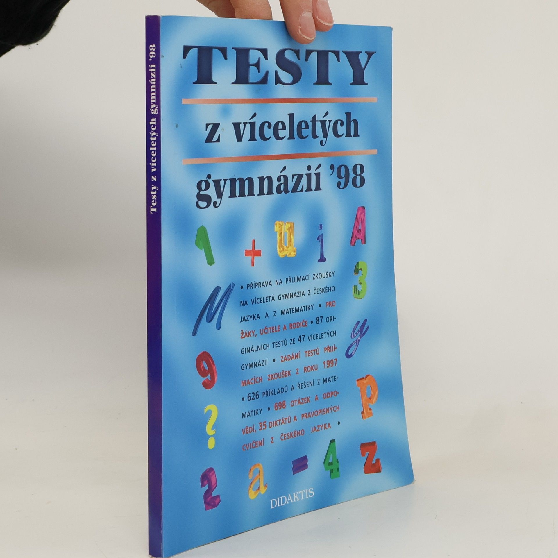 Autorenkollektiv Testy z víceletých gymnázií ´98