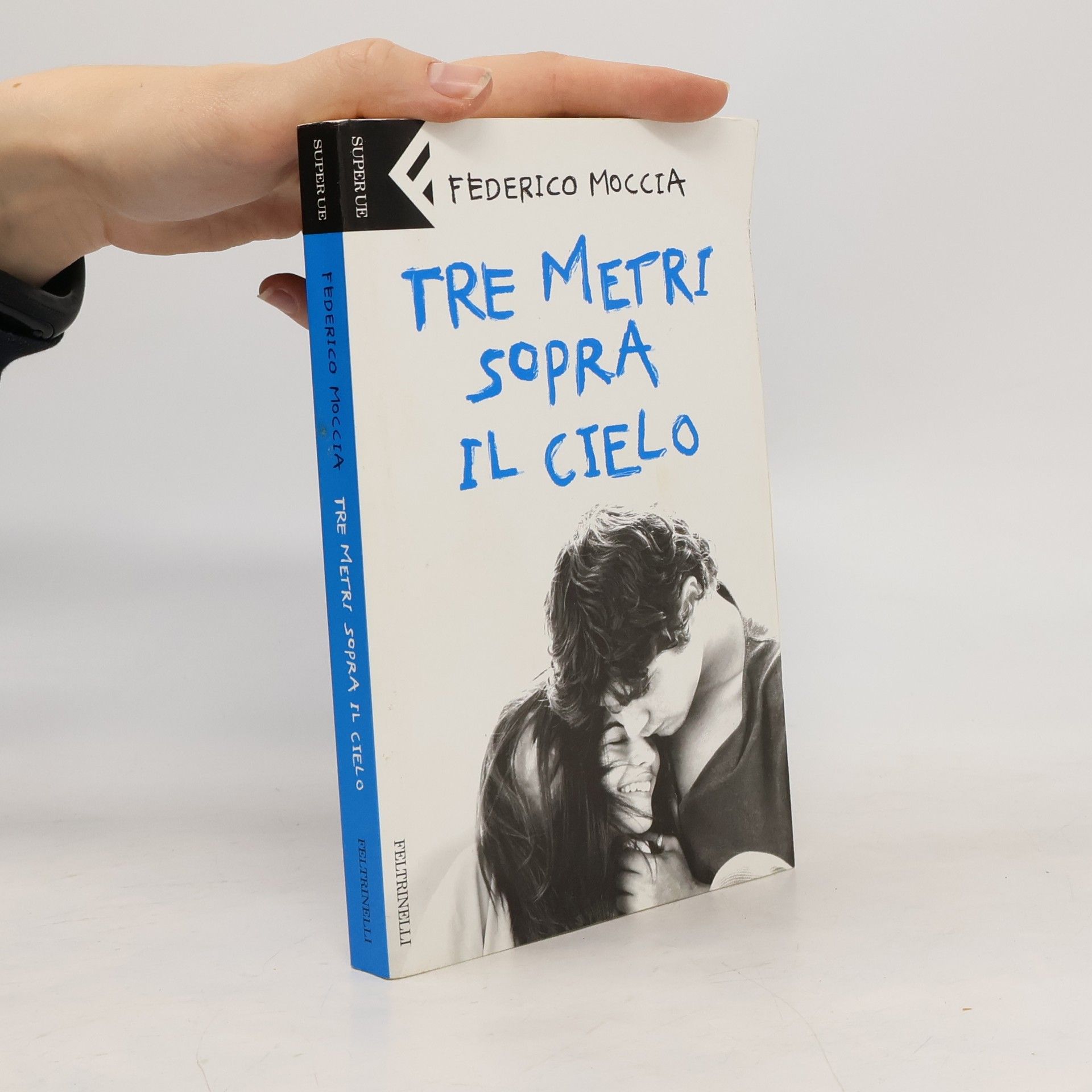 Federico Moccia Tre metri sopra il cielo