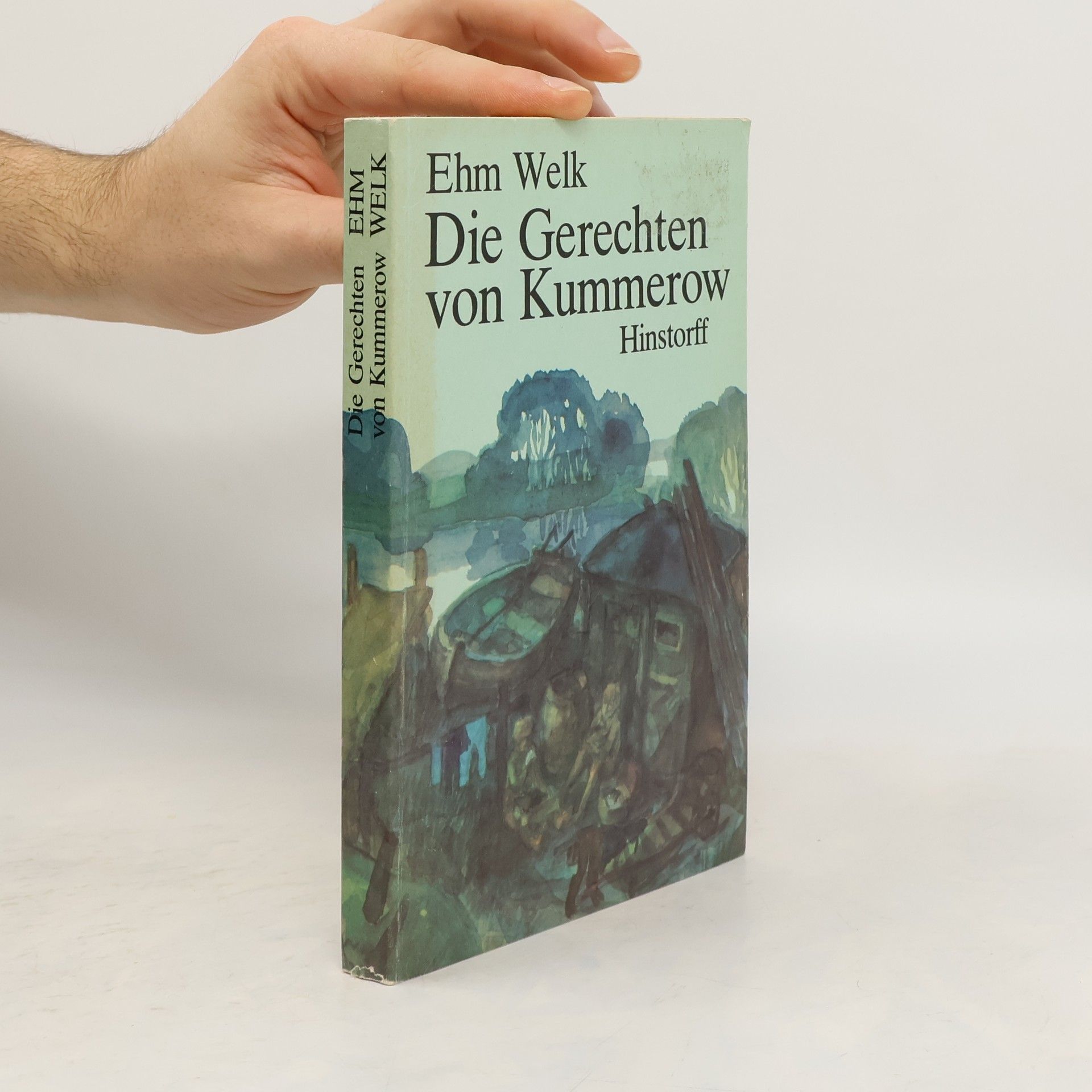 Ehm Welk Die Gerechten von Kummerow