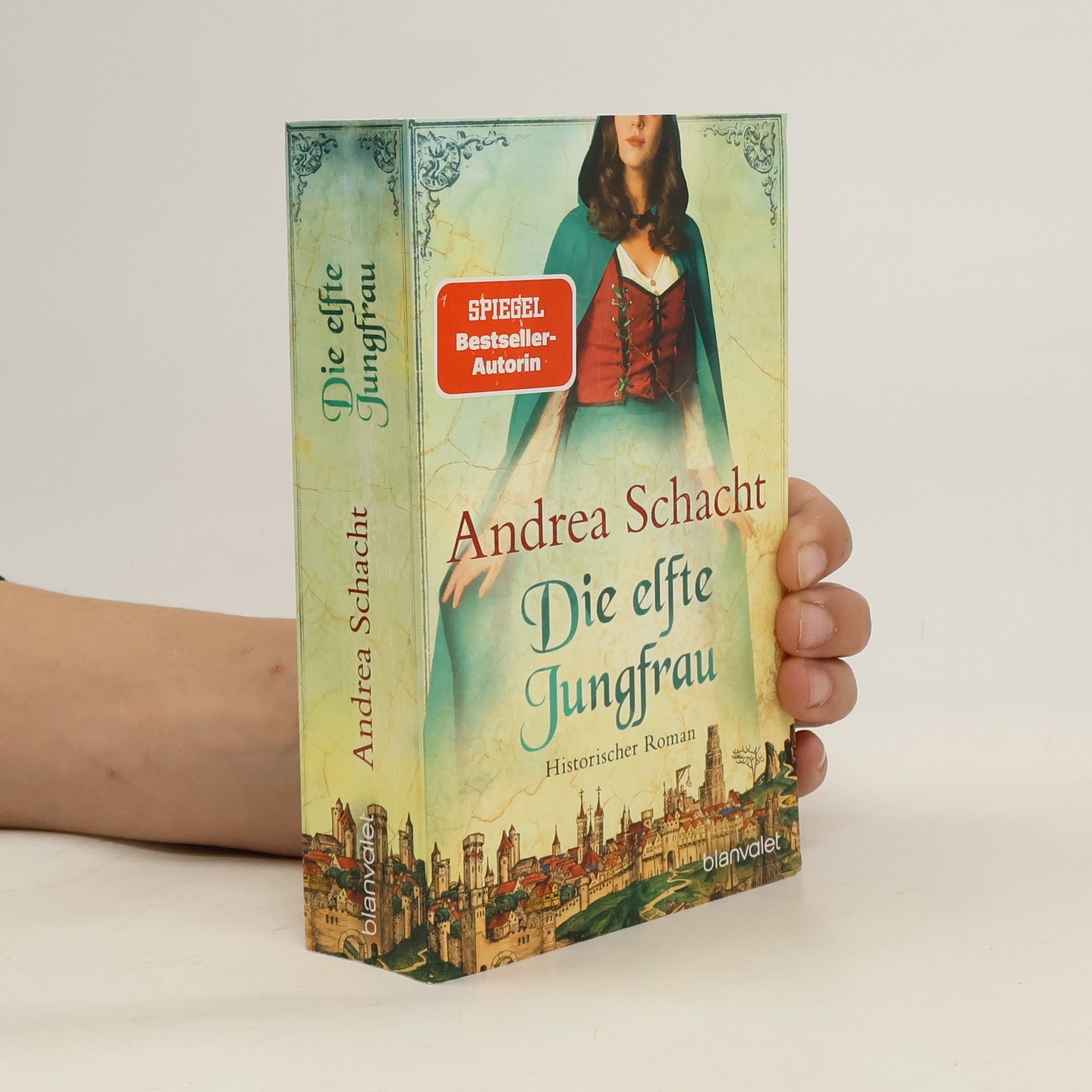 Andrea Schacht Die elfte Jungfrau
