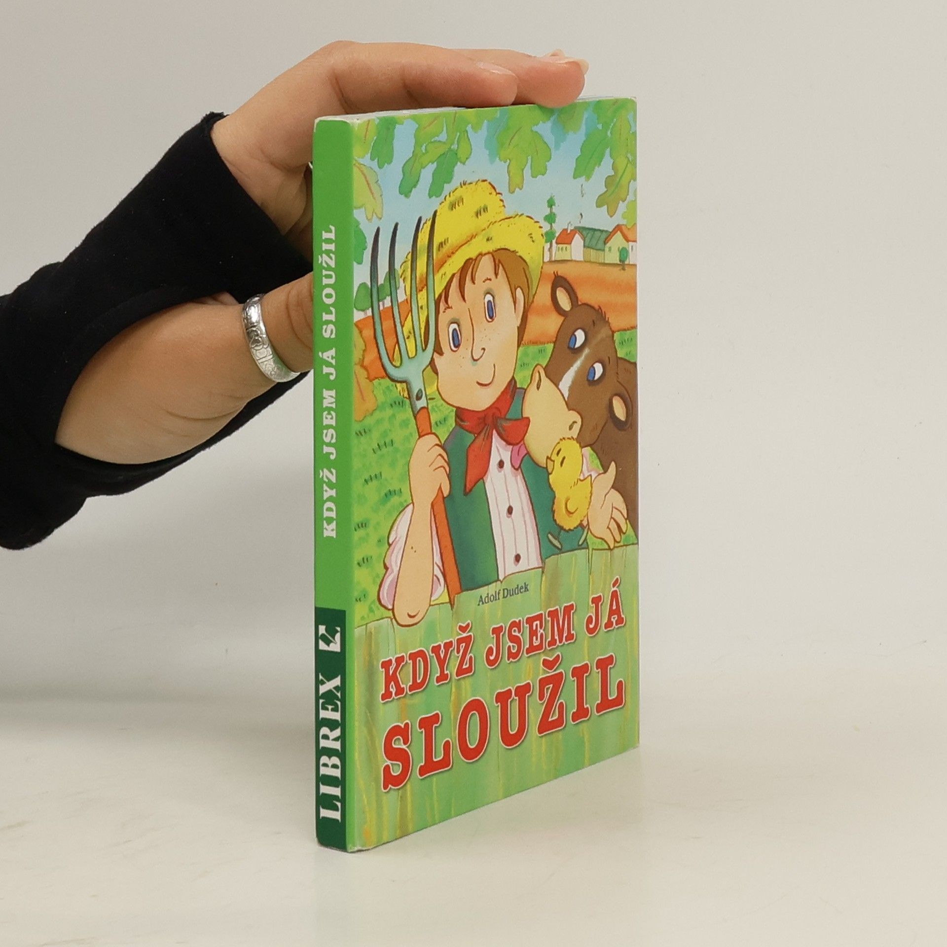 Adolf Dudek Když jsem já sloužil