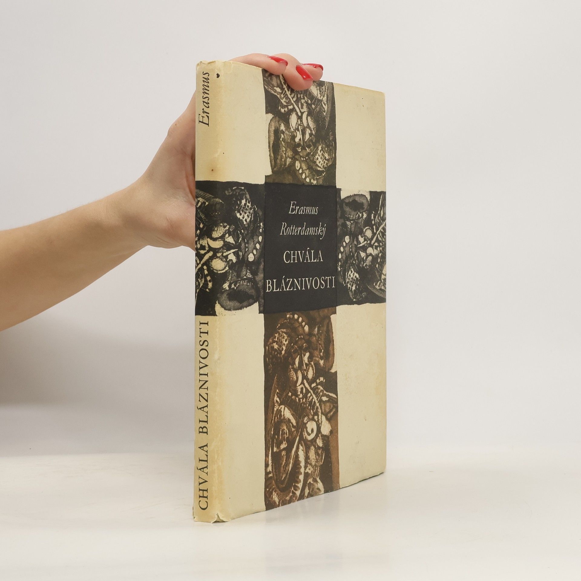 Erasmus Rotterdamský Chvála bláznivosti