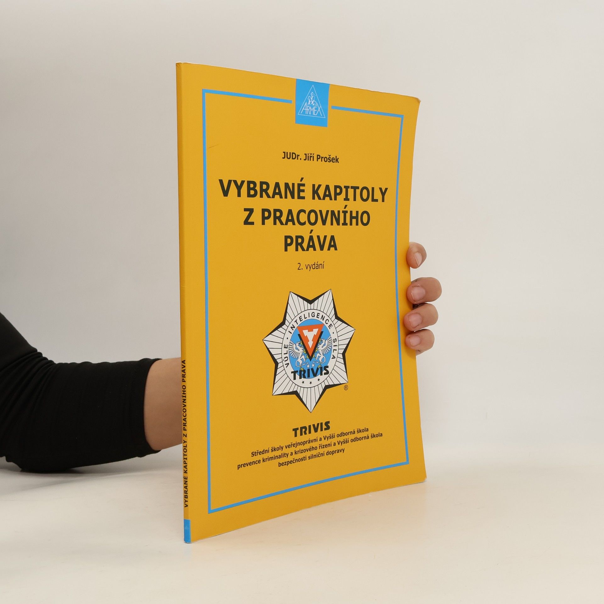 Jiří Prošek Vybrané kapitoly z pracovního práva