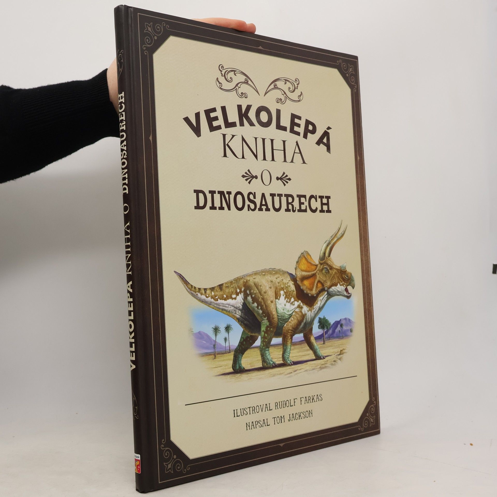 Velkolepá kniha o dinosaurech