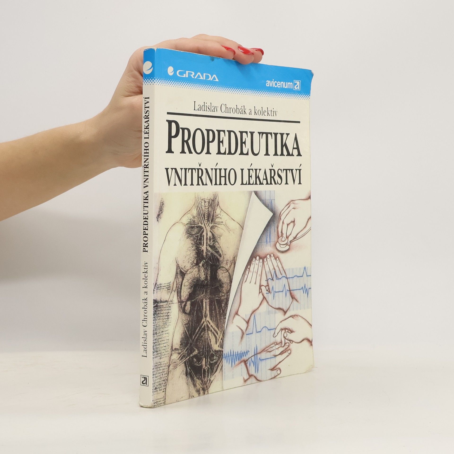 Ladislav Chrobák Propedeutika vnitřního lékařství