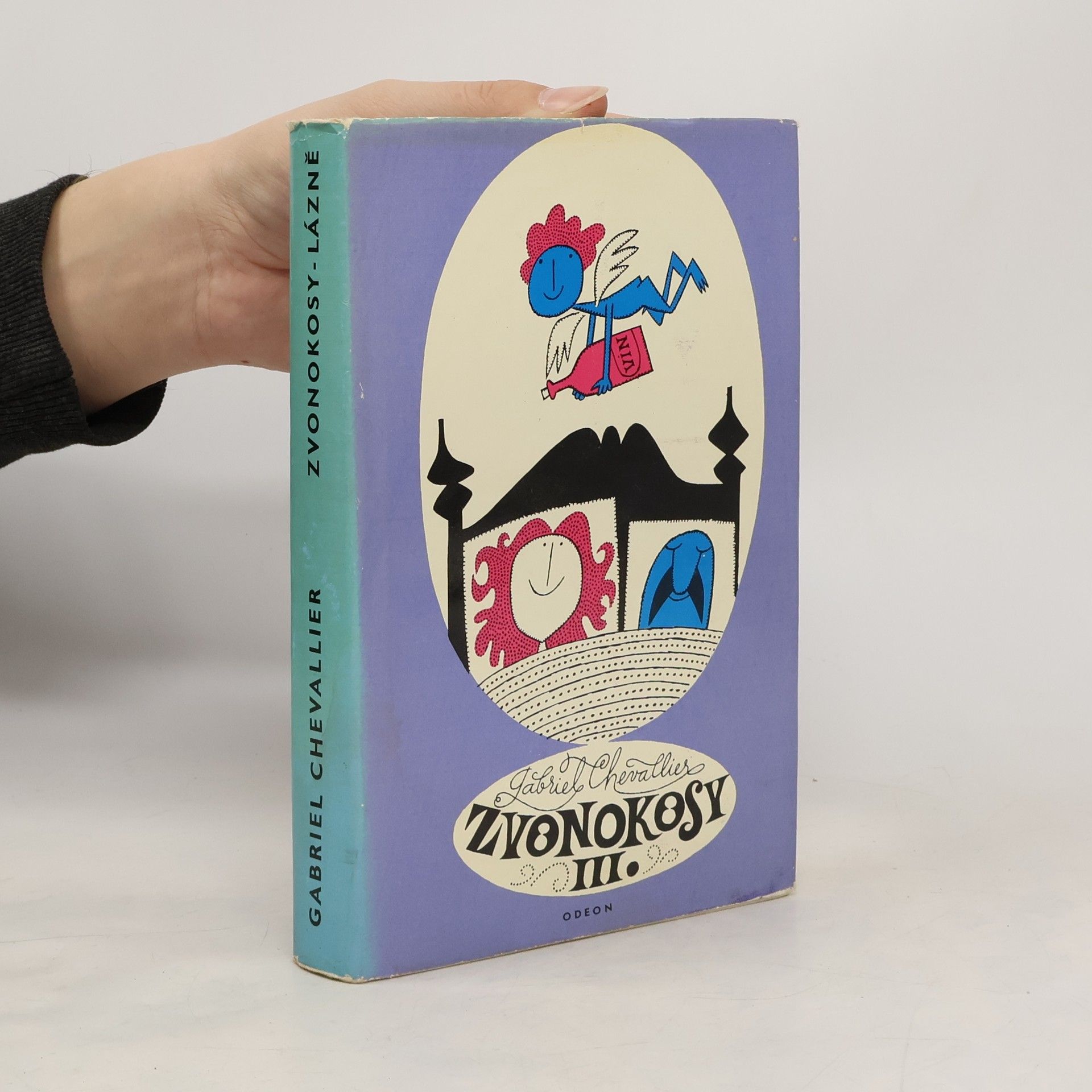 Gabriel Chevallier Zvonokosy III. Lázně