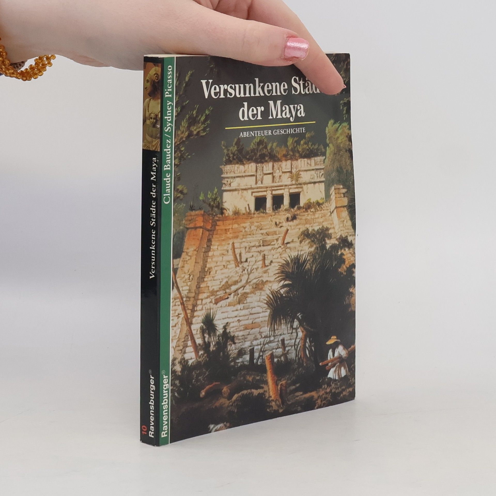 Claude F. Baudez Versunkene Städte der Maya