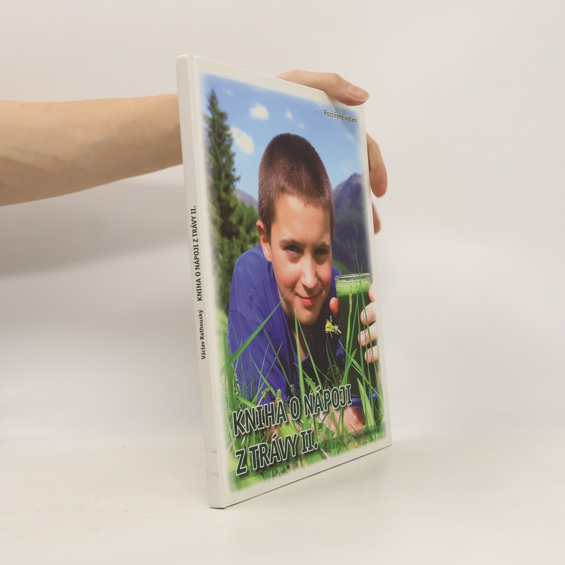 Václav Rathouský Kniha o nápoji z trávy II