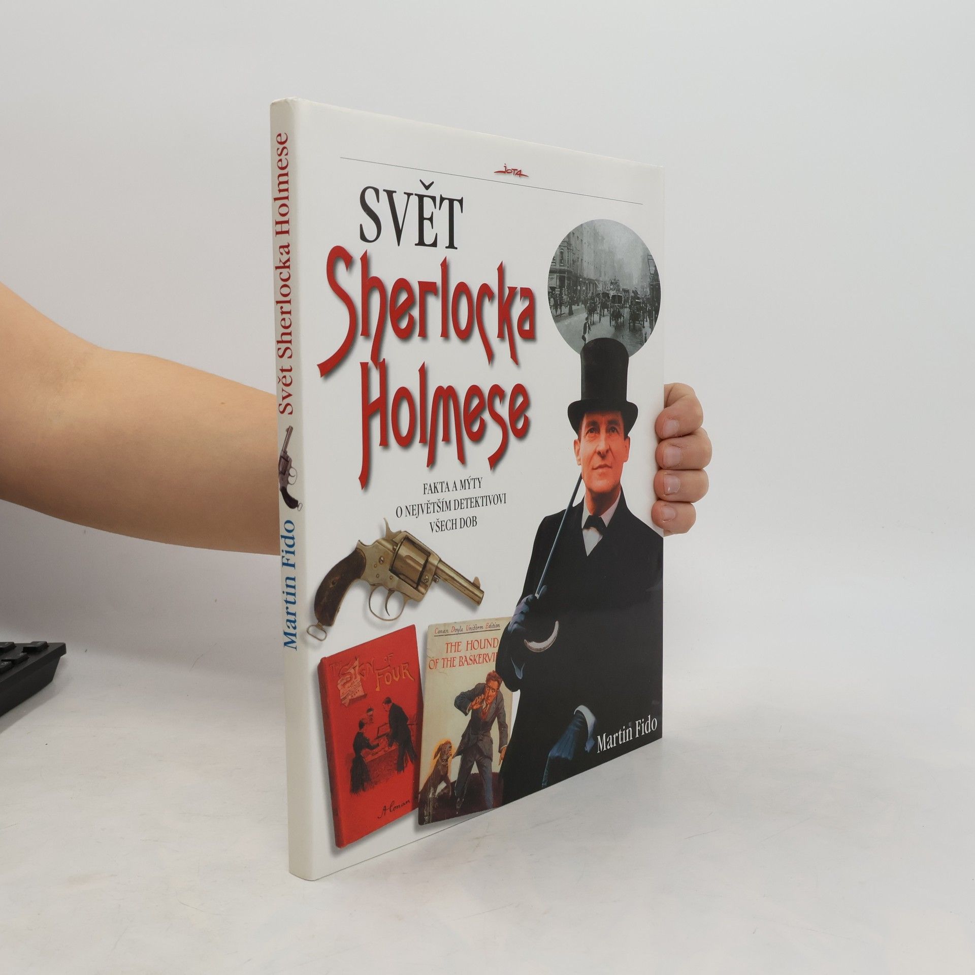 Martin Fido Svět Sherlocka Holmese