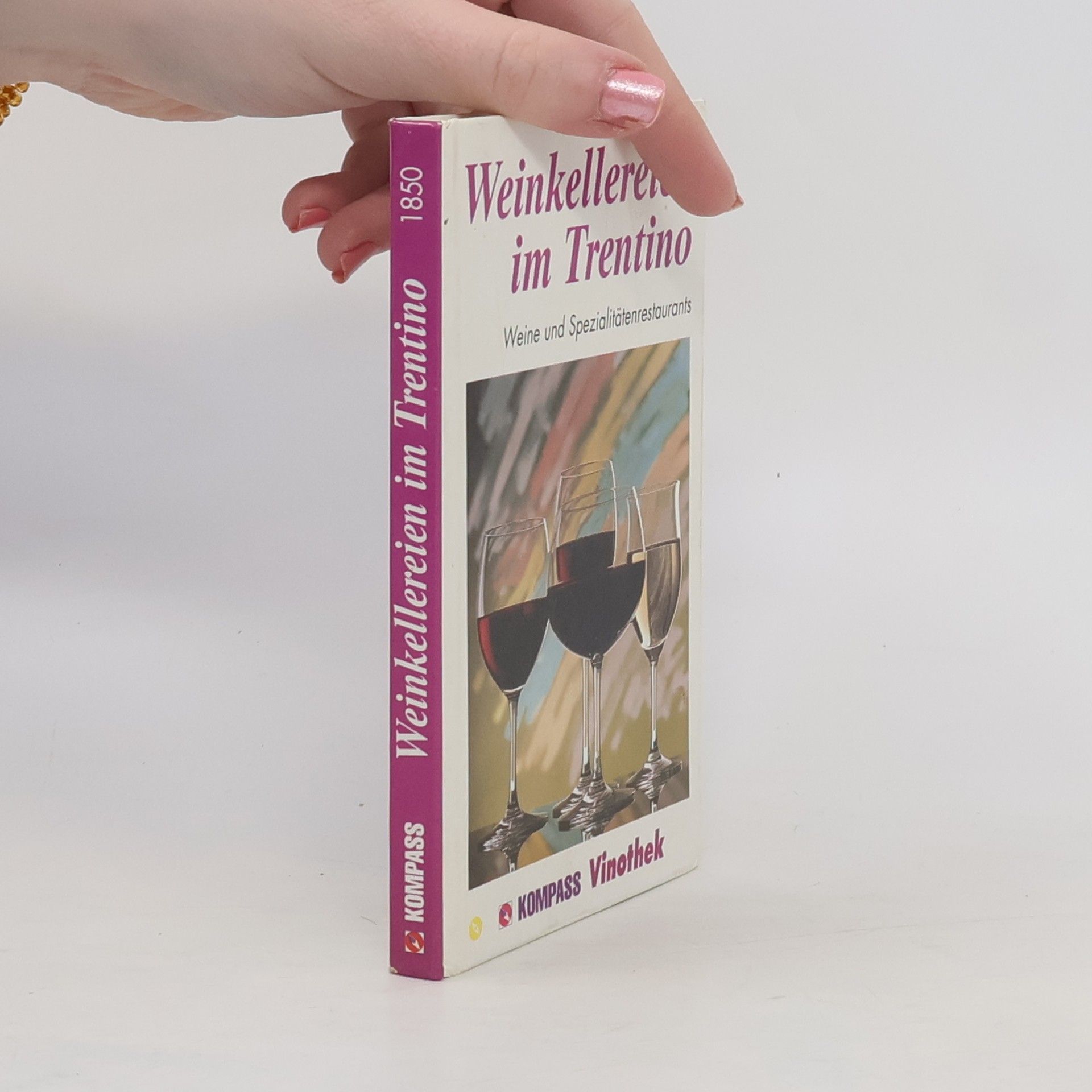 Various authors Weinkellereien im Trentino