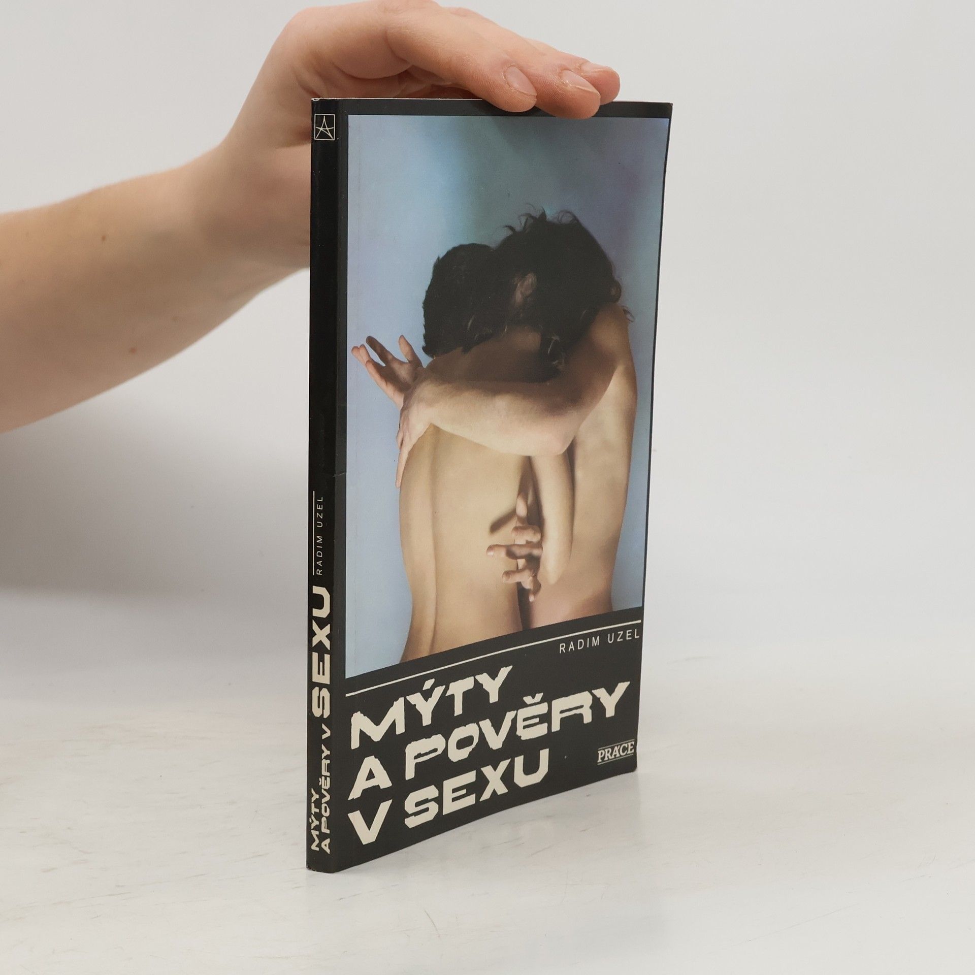 Radim Uzel Mýty a pověry v sexu