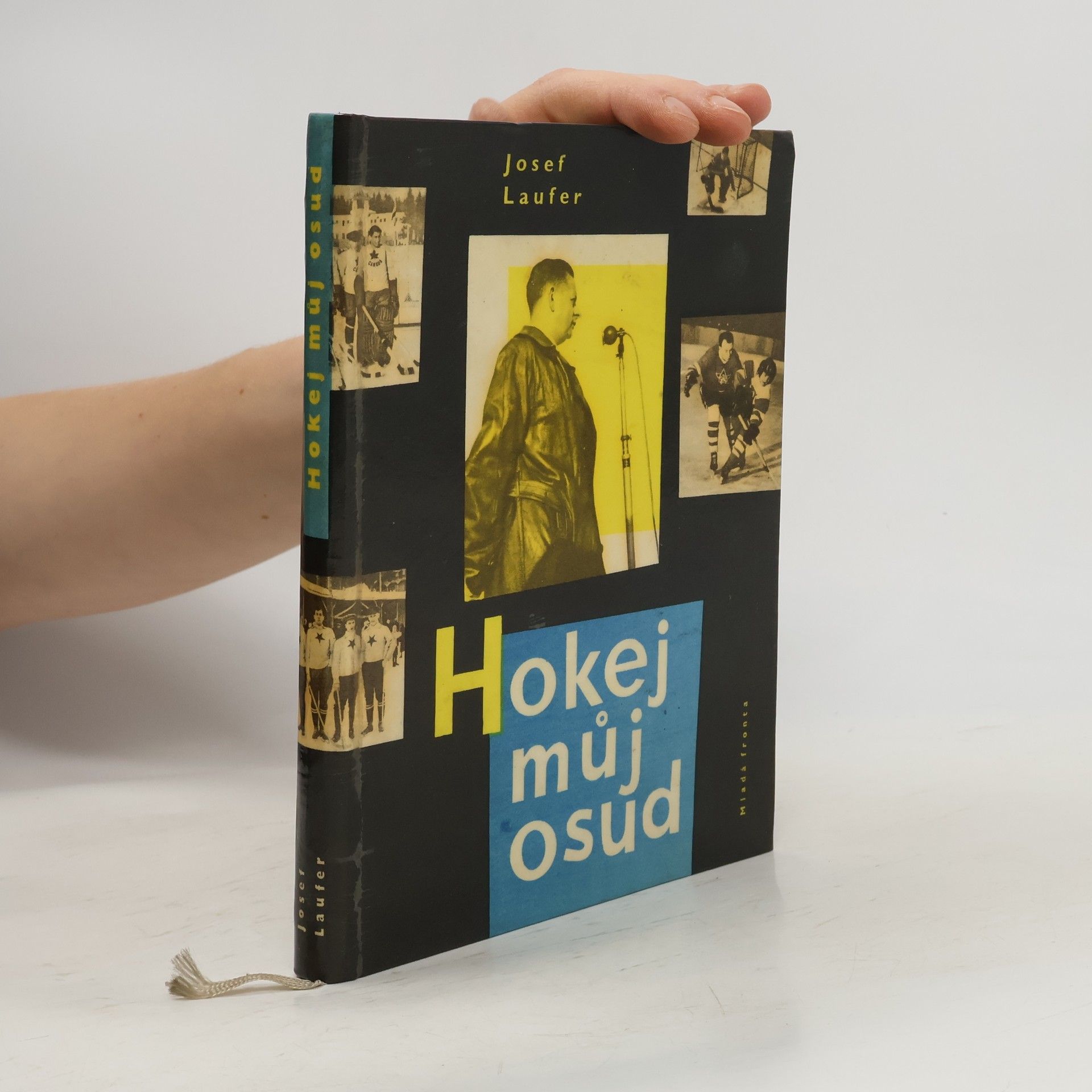 Josef Laufer Hokej, můj osud