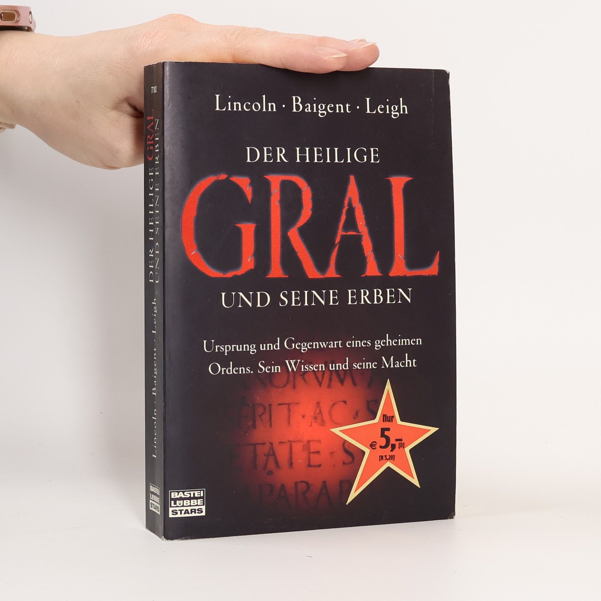 Der Heilige Gral und seine Erben