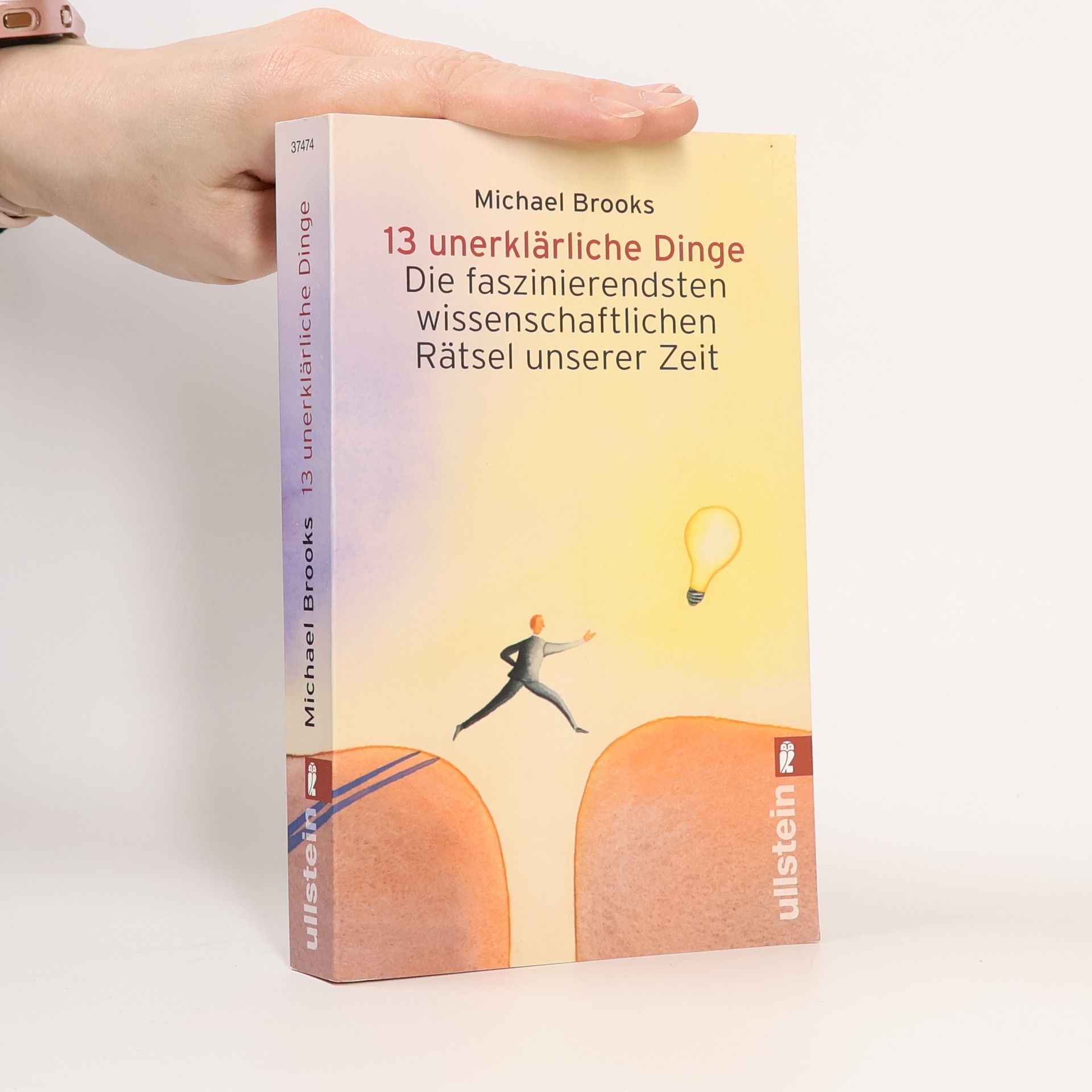 Michael Brooks 13 unerklärliche Dinge