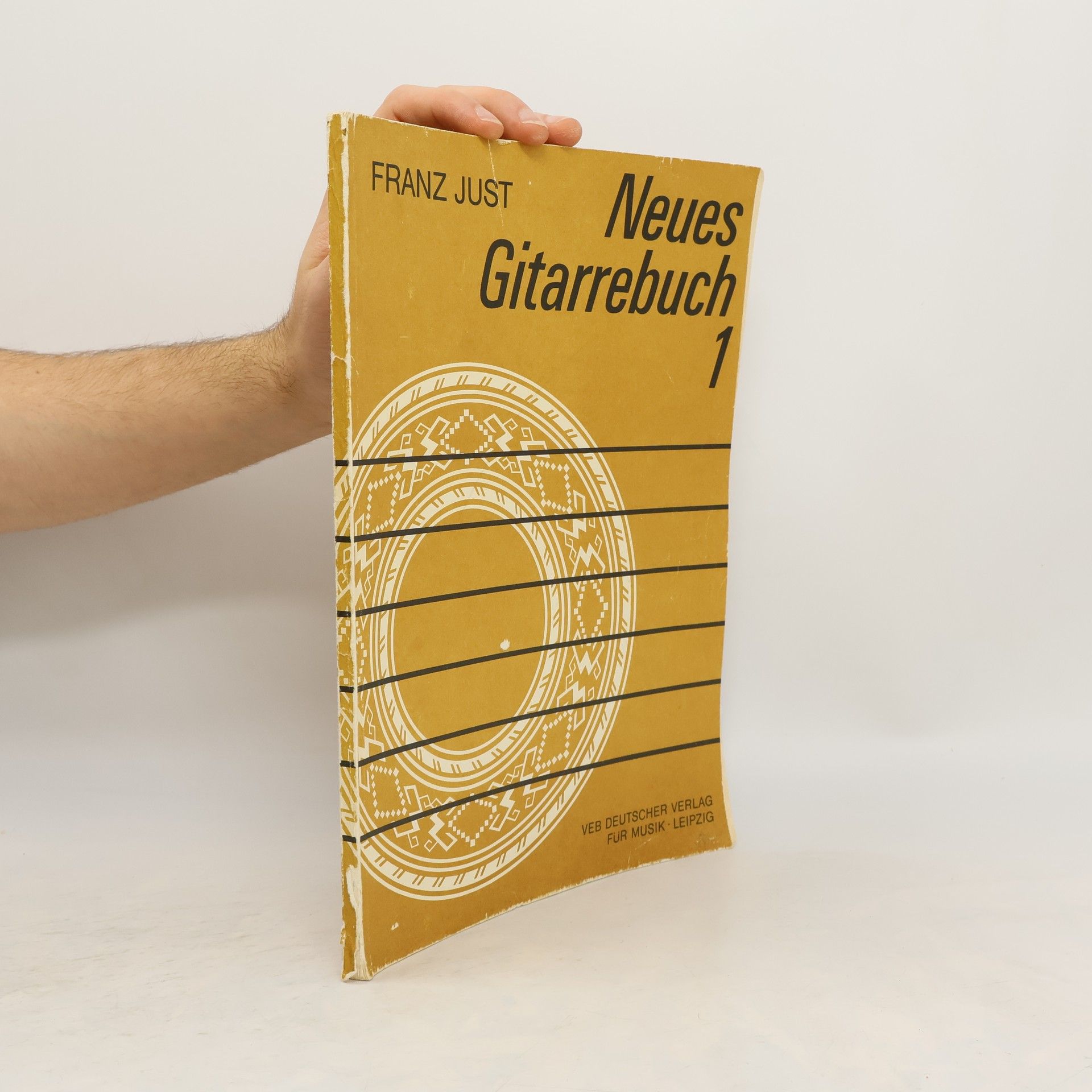Franz Just Neues Gitarrebuch I