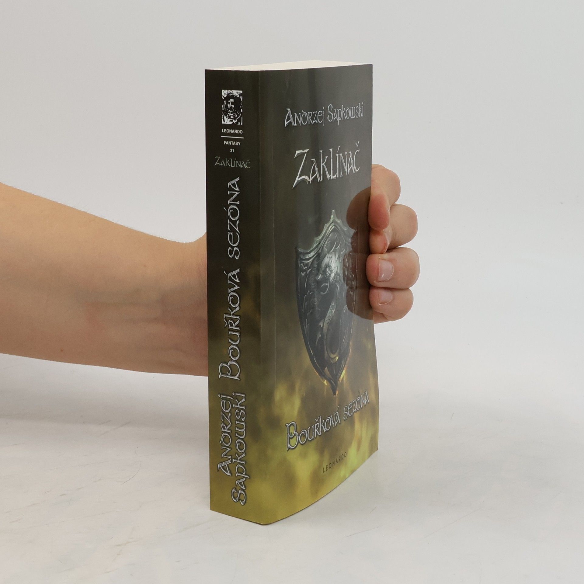 Andrzej Sapkowski Zaklínač - Bouřková sezóna