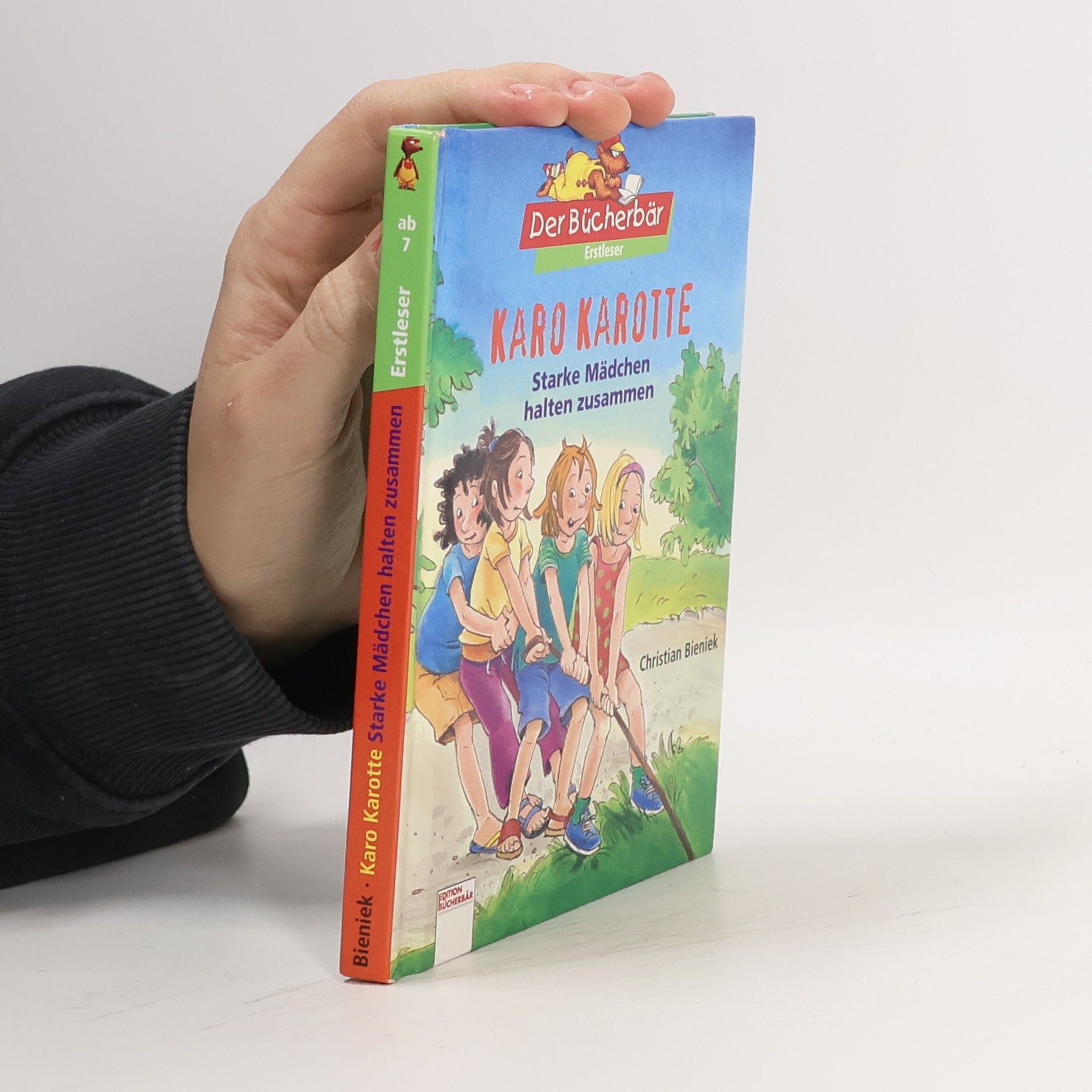 Christian Bieniek Karo Karotte - starke Mädchen halten zusammen