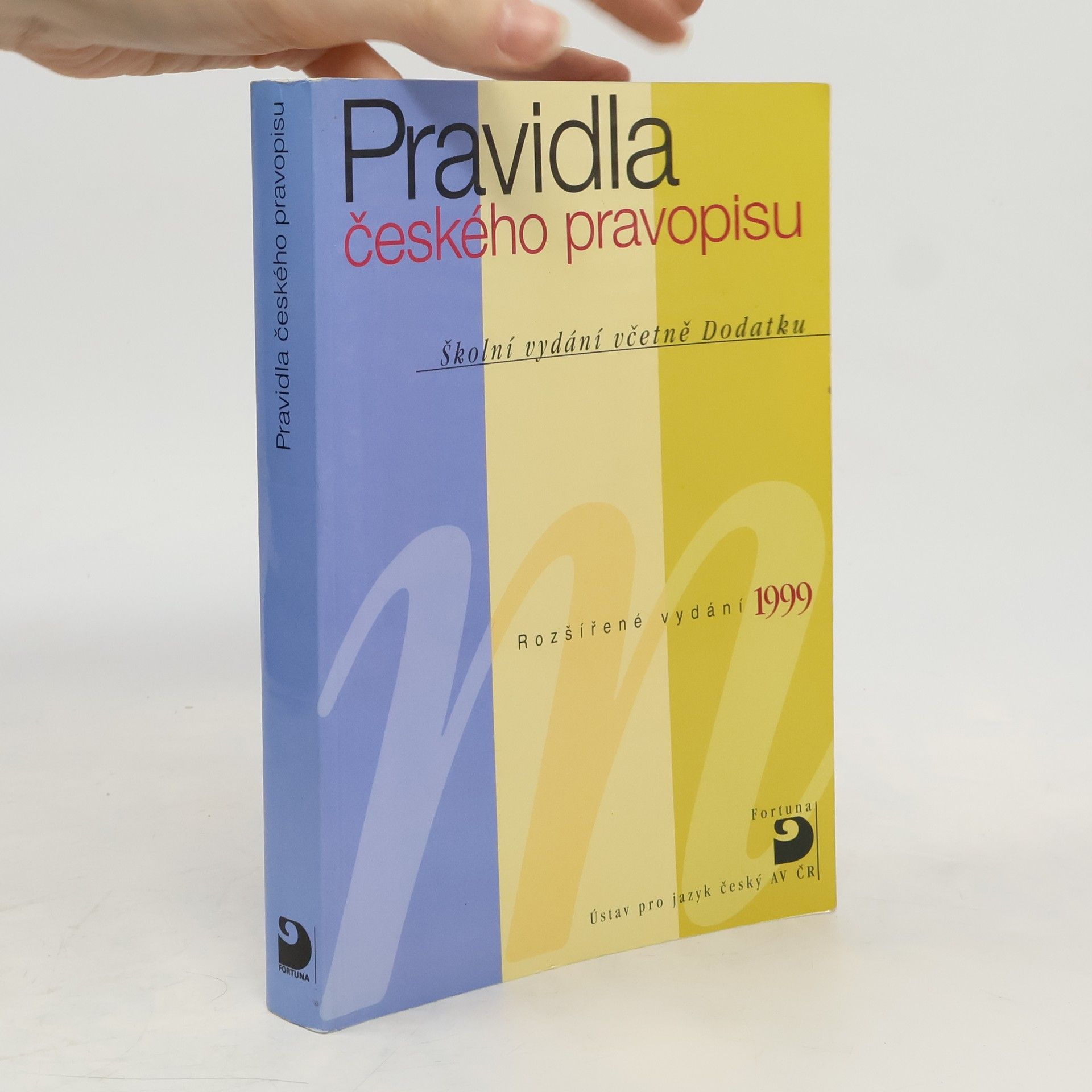 Auteurscollectief Pravidla českého pravopisu : školní vydání včetně Dodatku