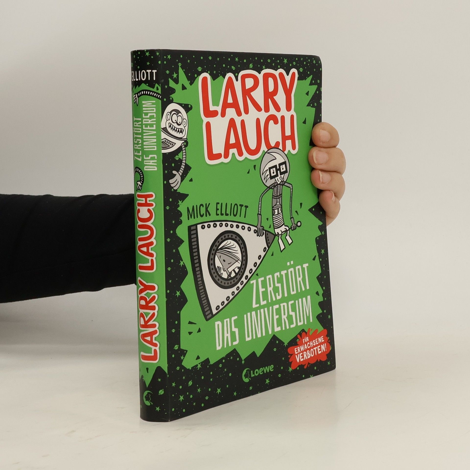 Larry Lauch zerstört das Universum