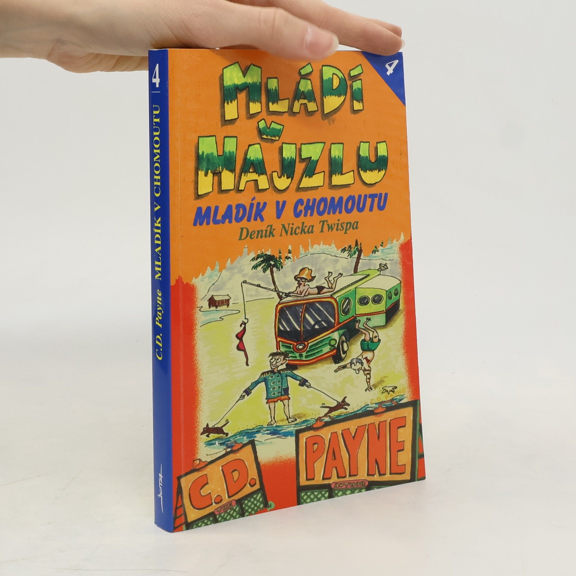 C. D. Payne Mládí v hajzlu 4. Mladík v chomoutu