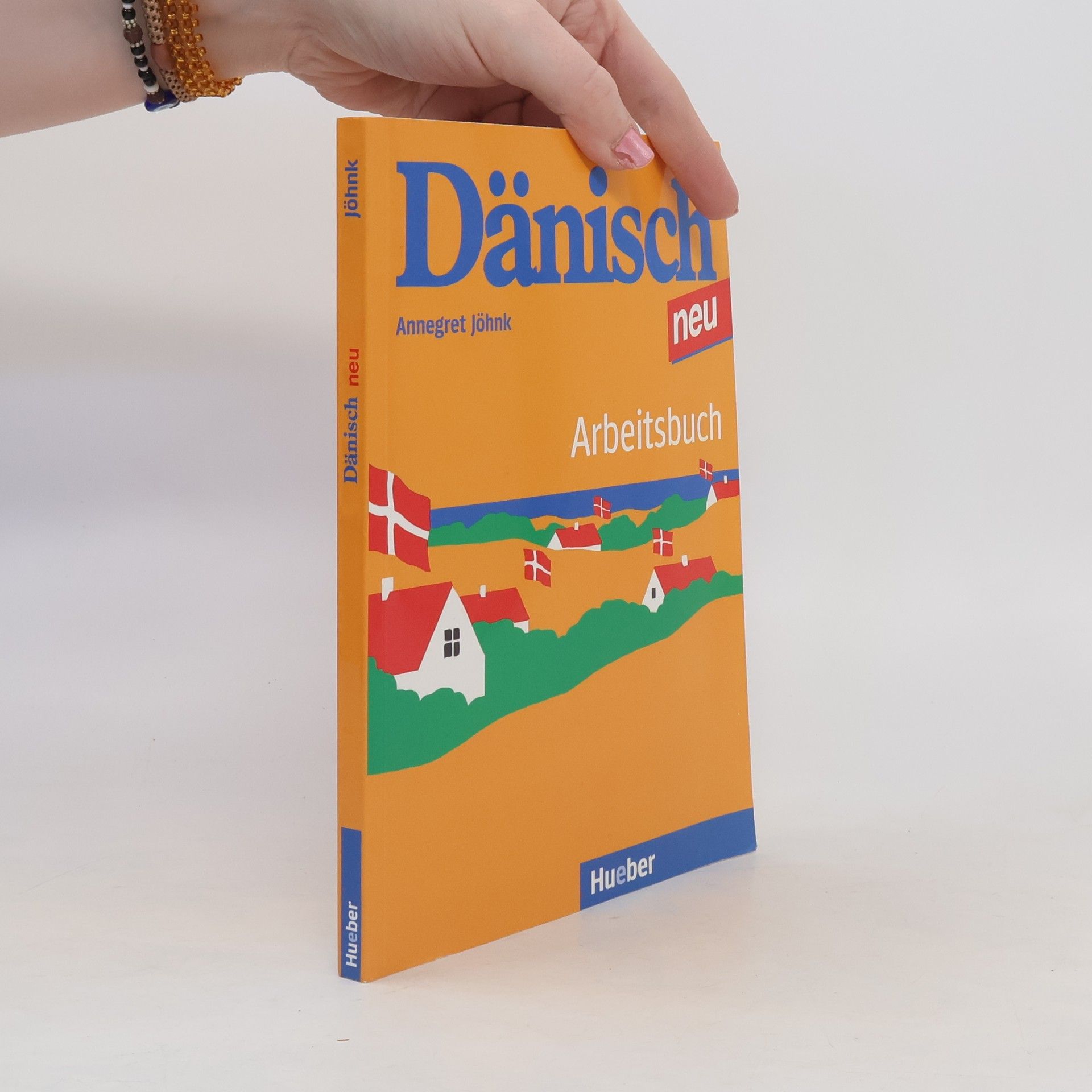 Annegret Jöhnk Dänisch. Neu. Arbeitsbuch