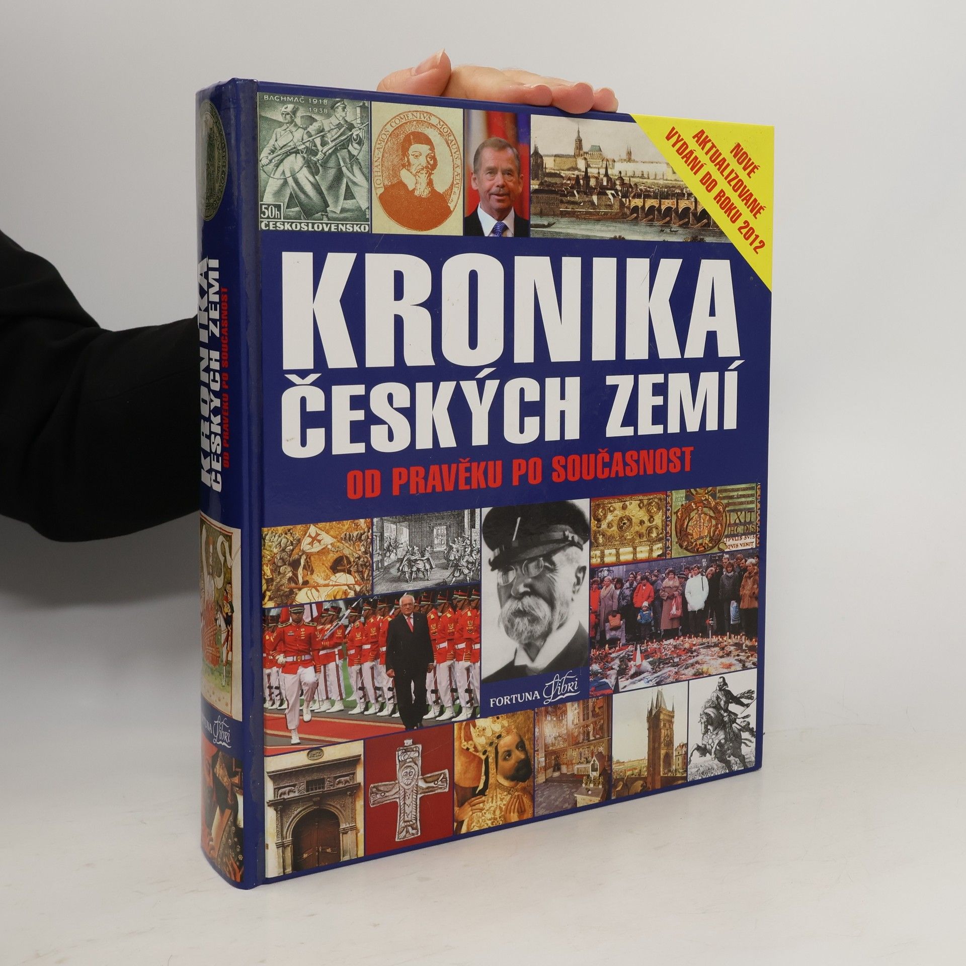 Pavel Bělina Kronika Českých zemí od pravěku po současnost