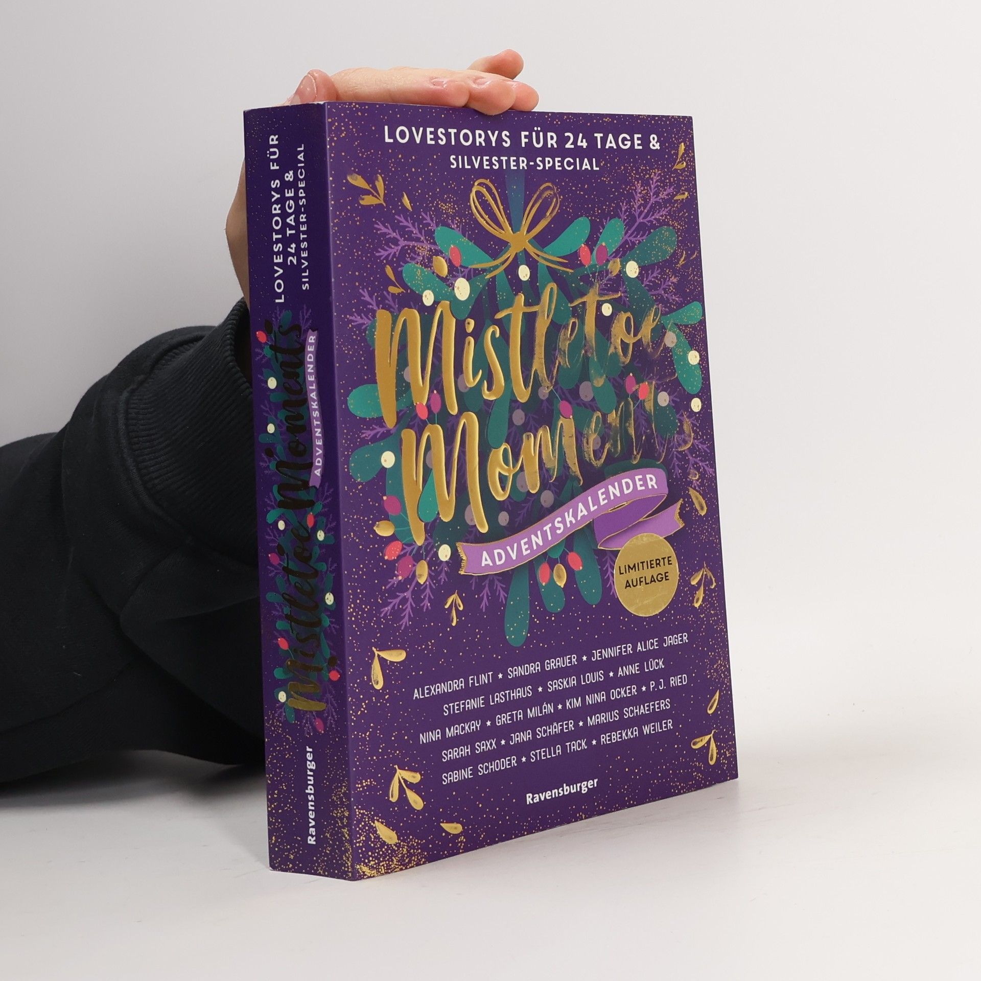 Alexandra Raij Mistletoe Moments. Ein Adventskalender. New-Adult-Lovestorys für 24 Tage plus Silvester-Special (Romantische Kurzgeschichten für