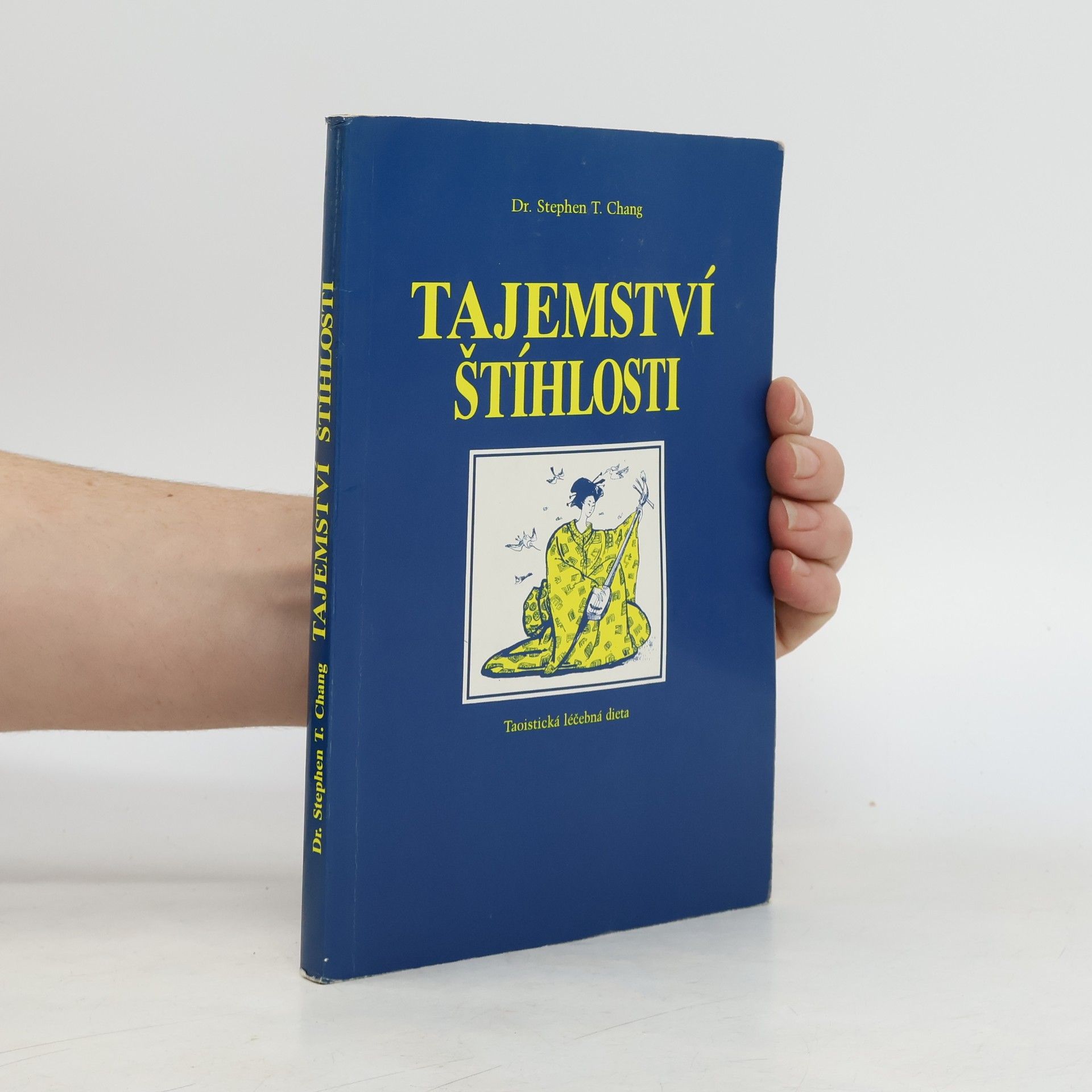 Stephen T. Chang Tajemství štíhlosti