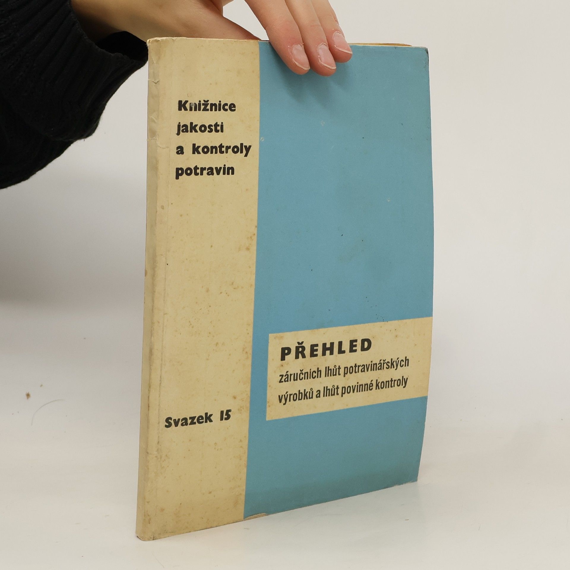 Kolektív autorov Knižnice jakosti a kontroly potravin. Svazek 15