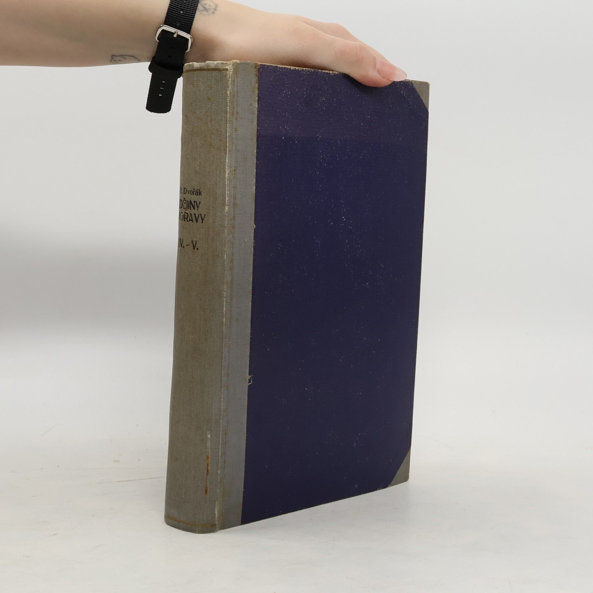 Rudolf Dvořák Dějiny Moravy IV.-V.