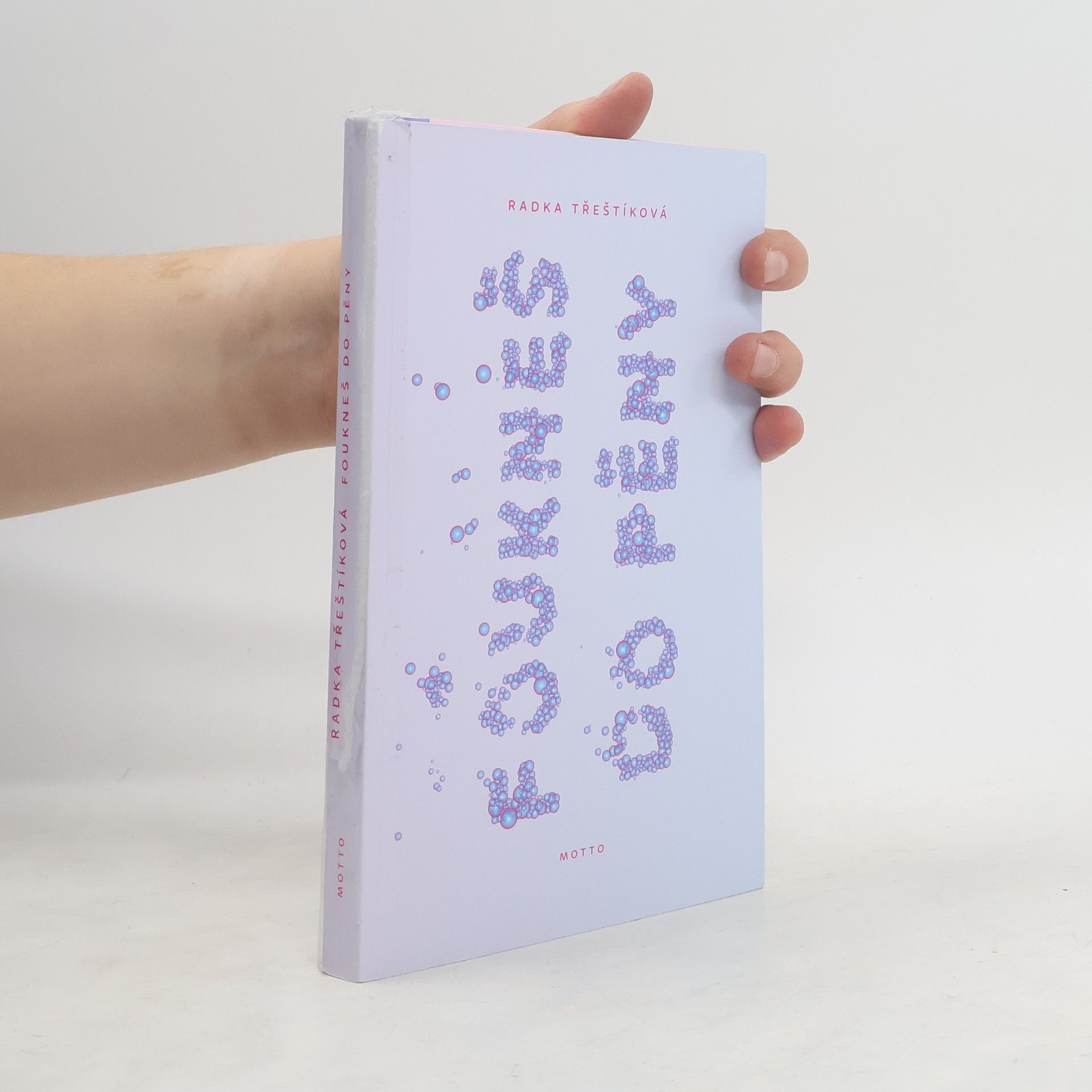 Radka Třeštíková Foukneš do pěny