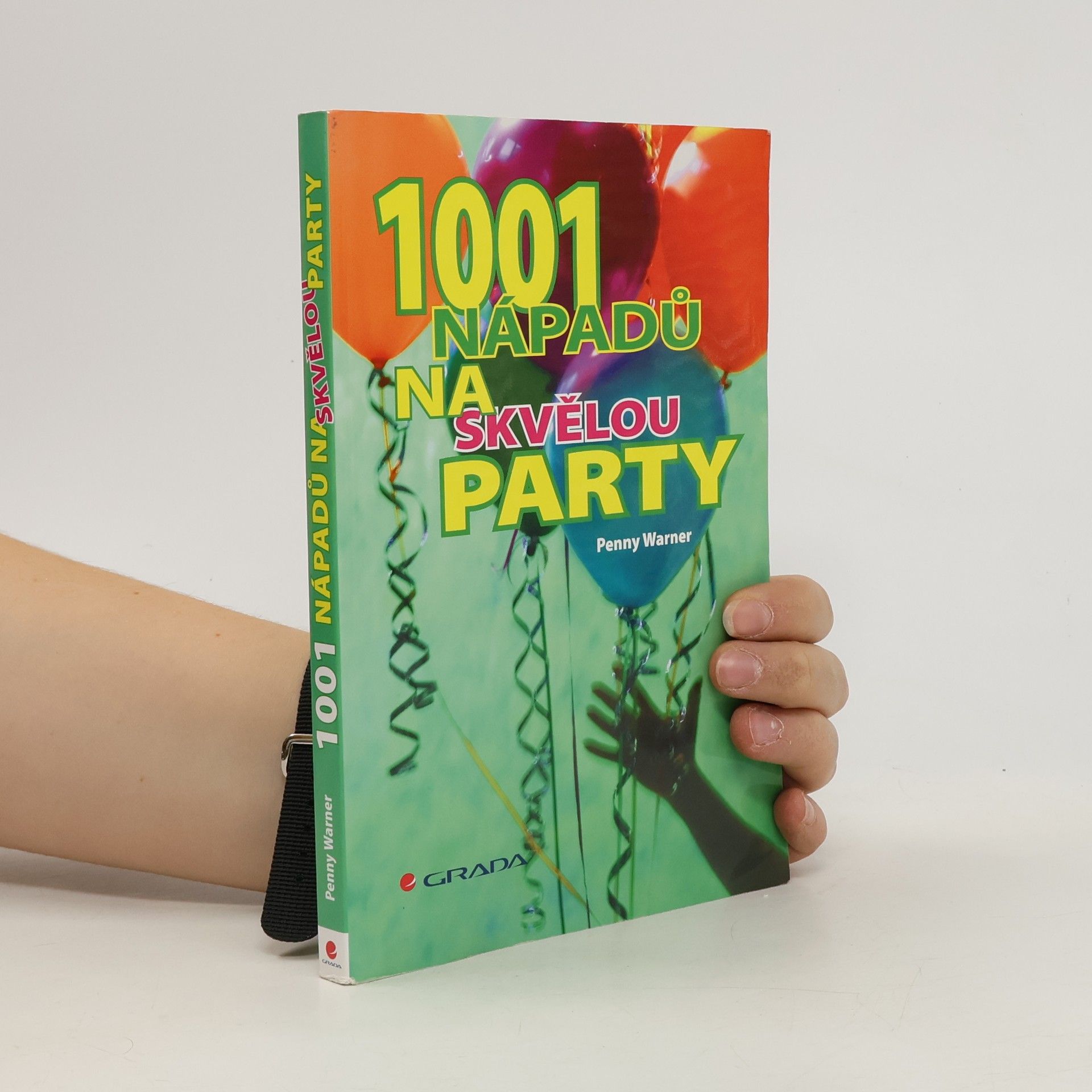 1001 nápadů na skvělou party