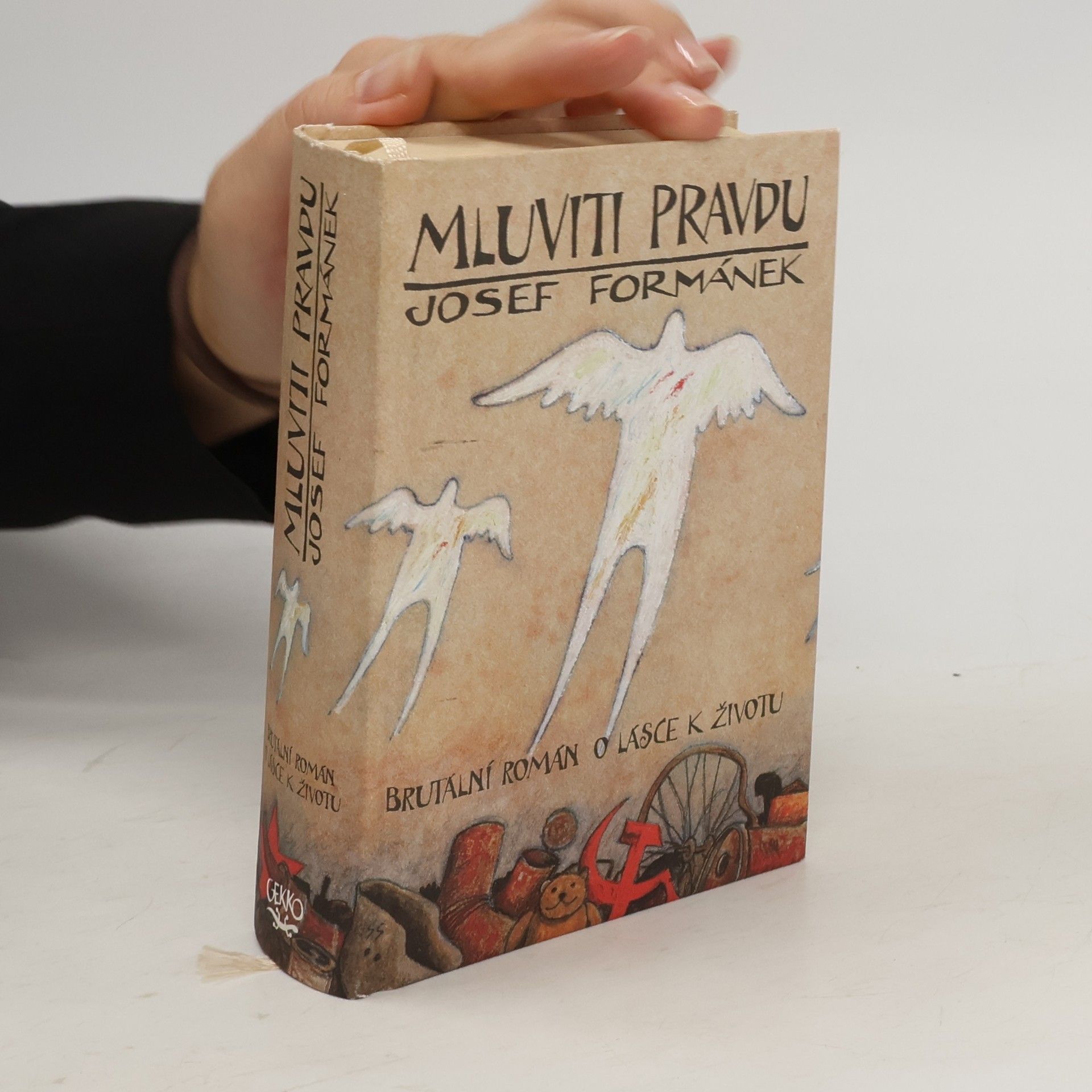 Josef Formánek Mluviti pravdu