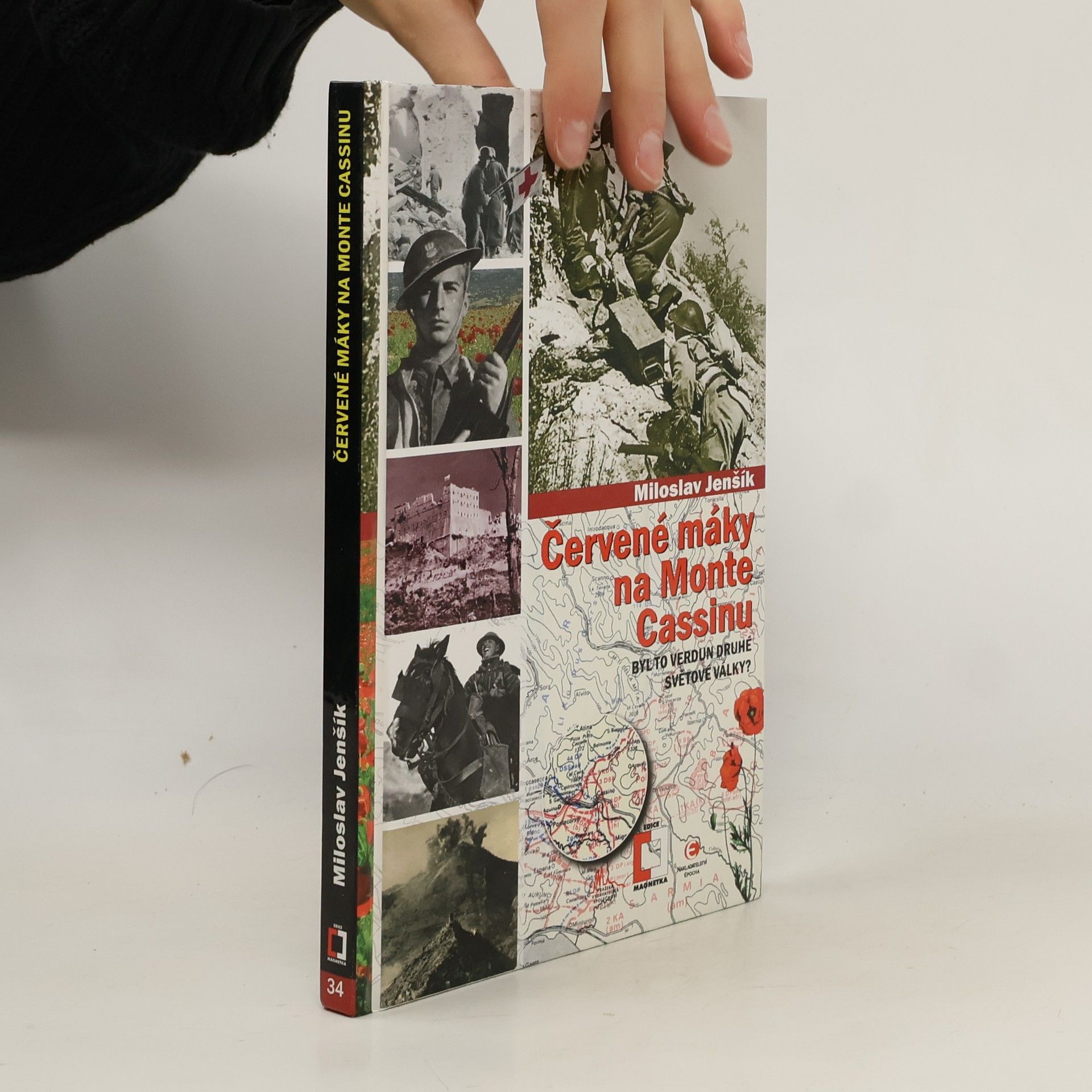 Miloslav Jenšík Červené máky na Monte Cassinu - Byl to Verdun druhé světové války?