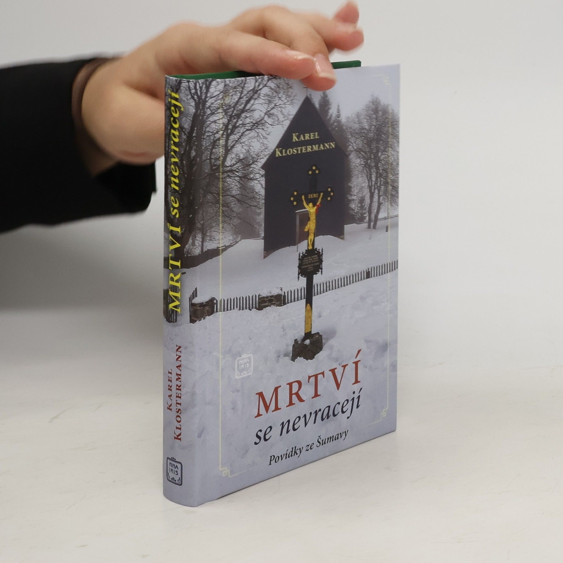 Mrtví se nevracejí: povídky ze Šumavy