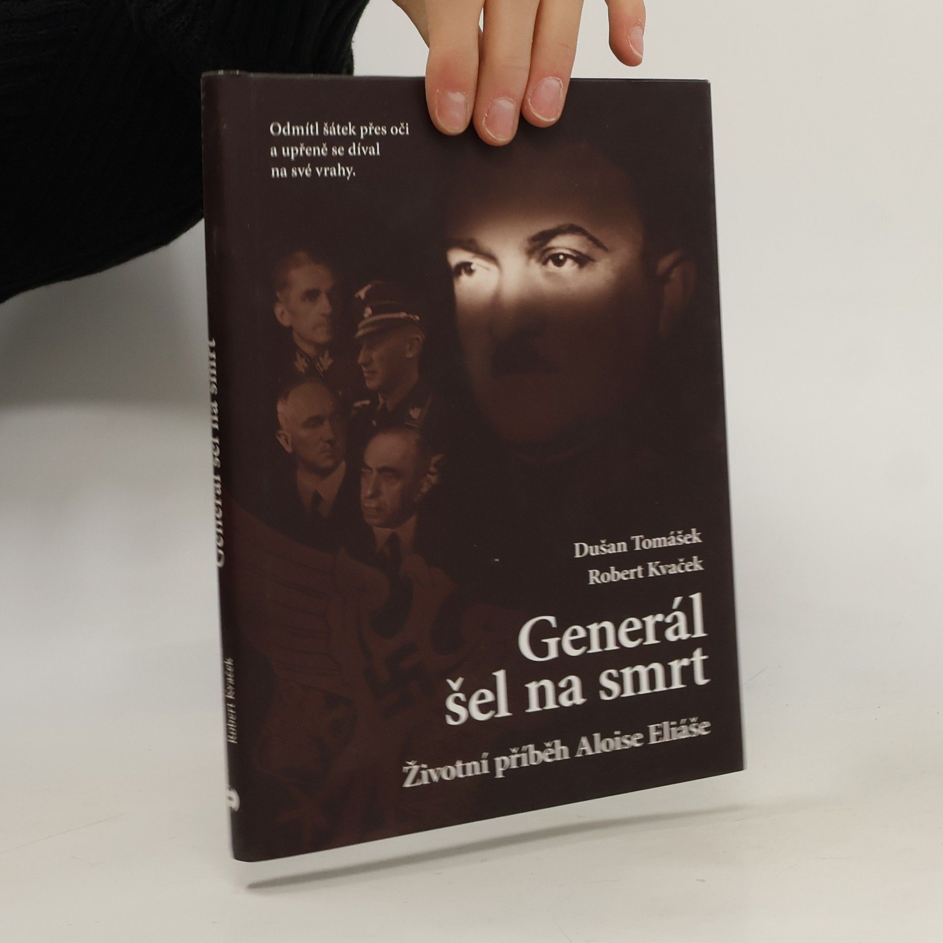 Robert Kvaček Generál šel na smrt