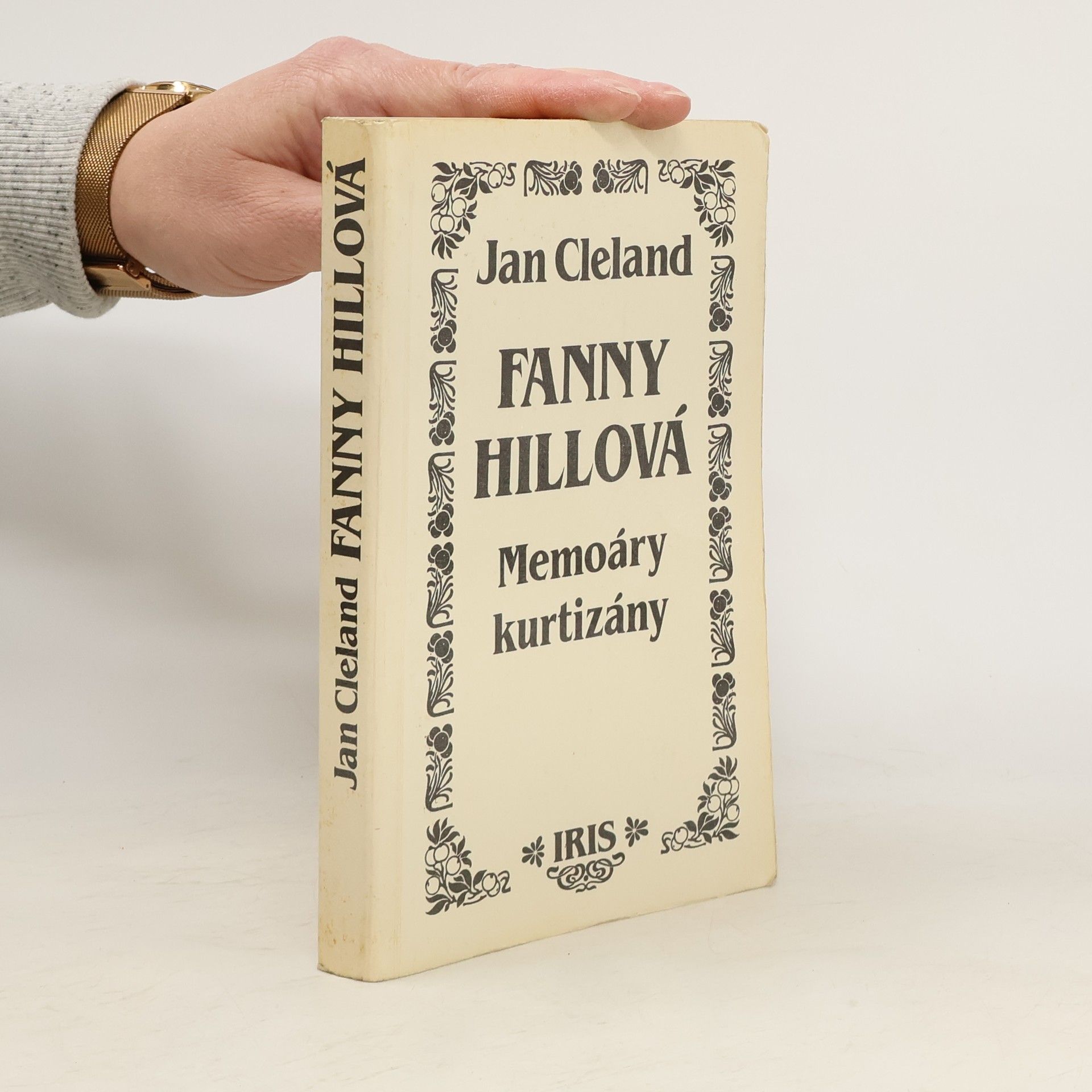 John Cleland Fanny Hillová. Memoáry kurtizány