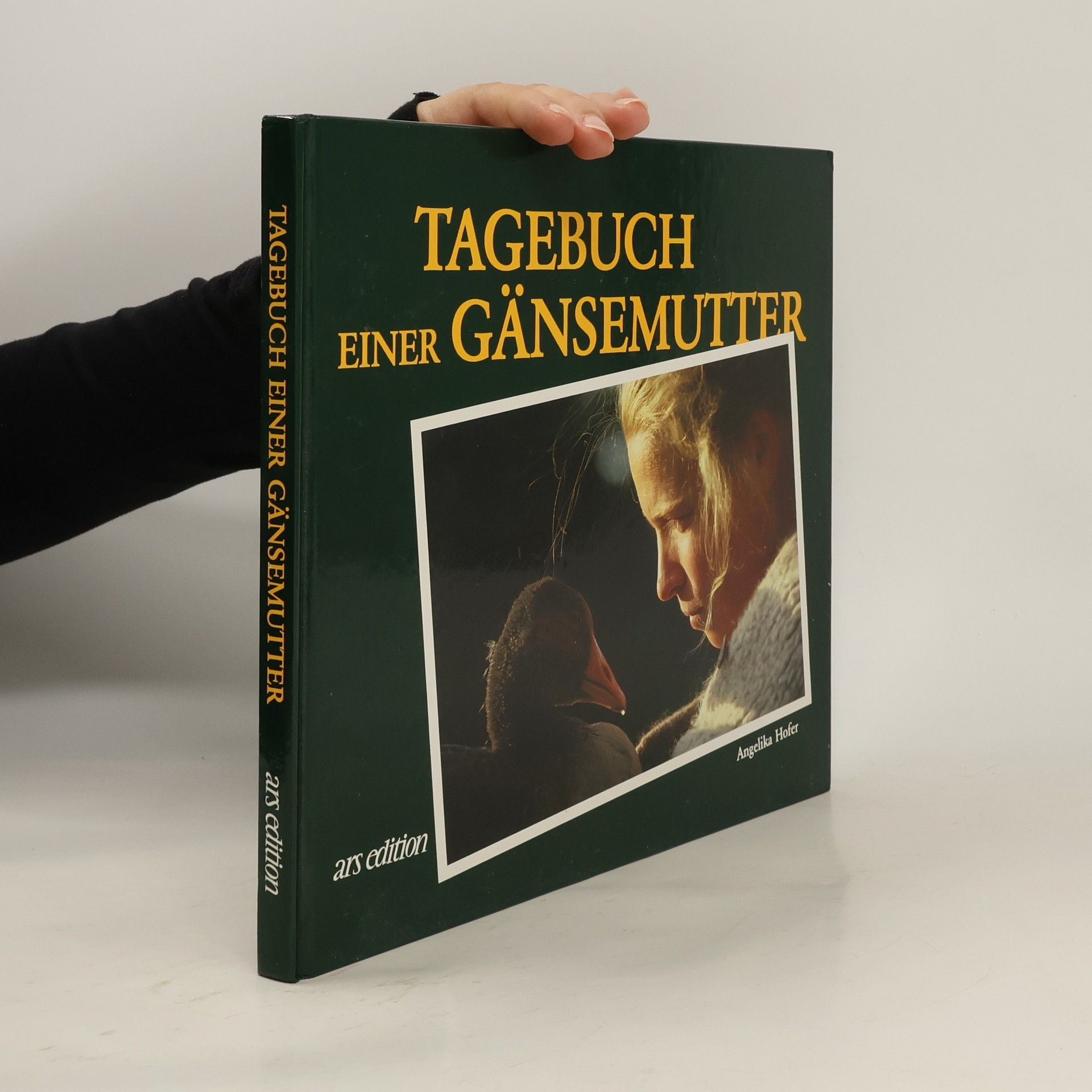 Angelika Höfer Tagebuch einer Gänsemutter