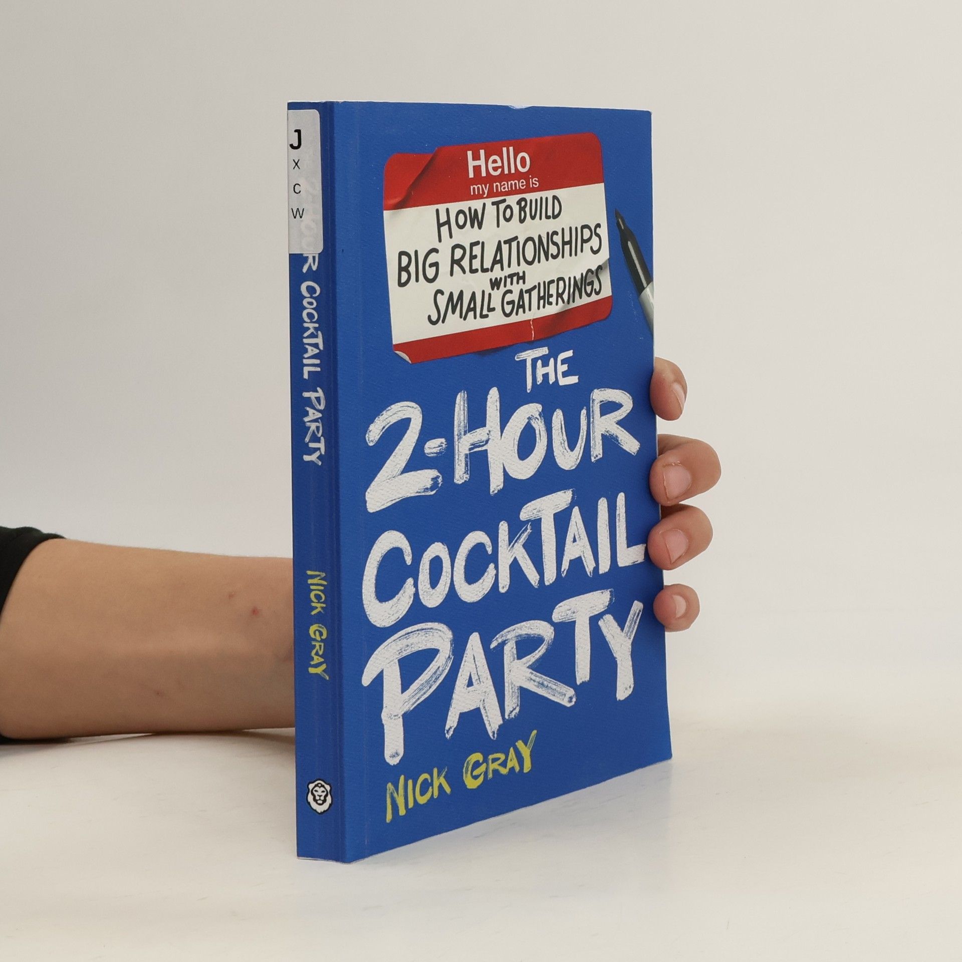 Nick Gray The 2-Hour Cocktail Party