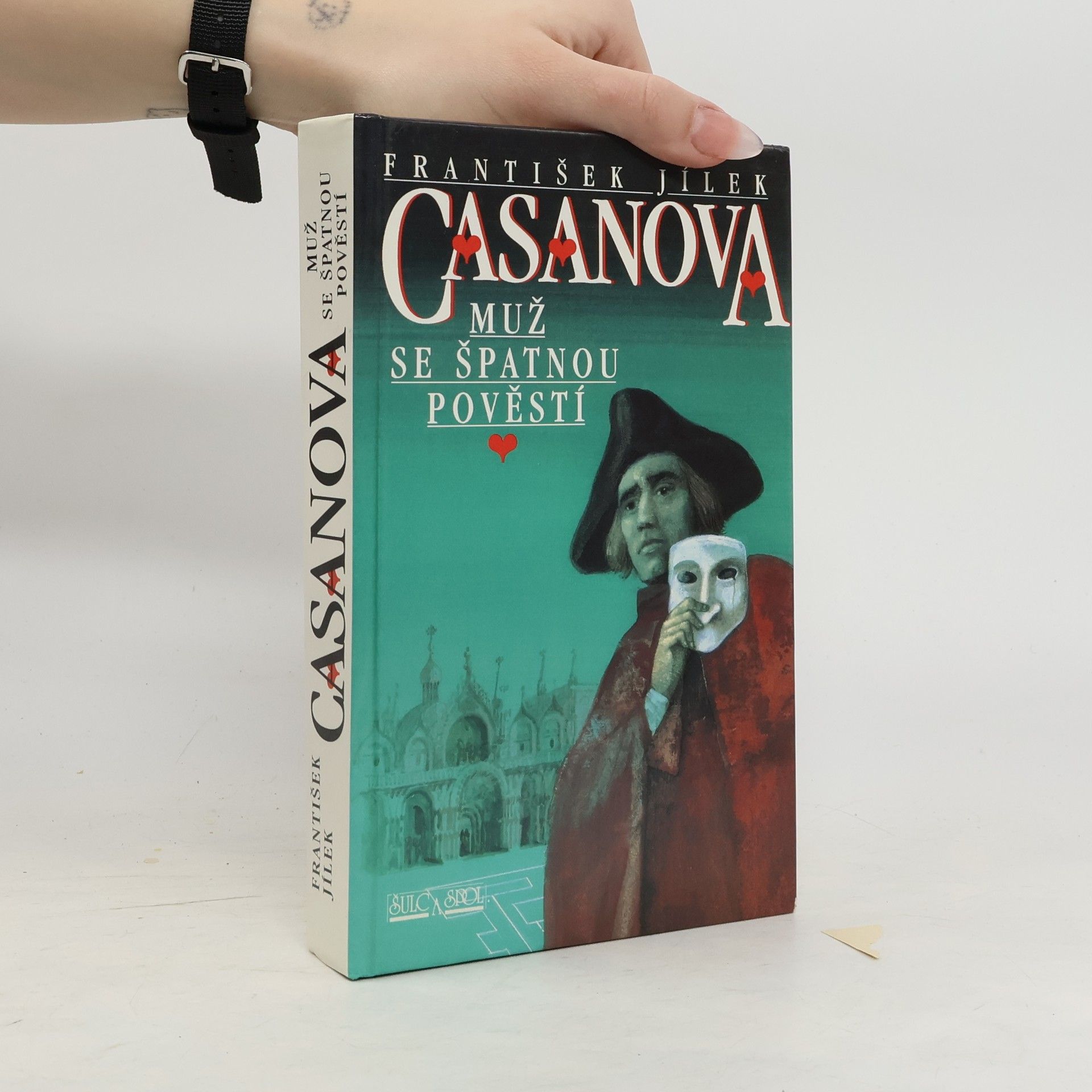 František Jílek Casanova. Muž se špatnou pověstí