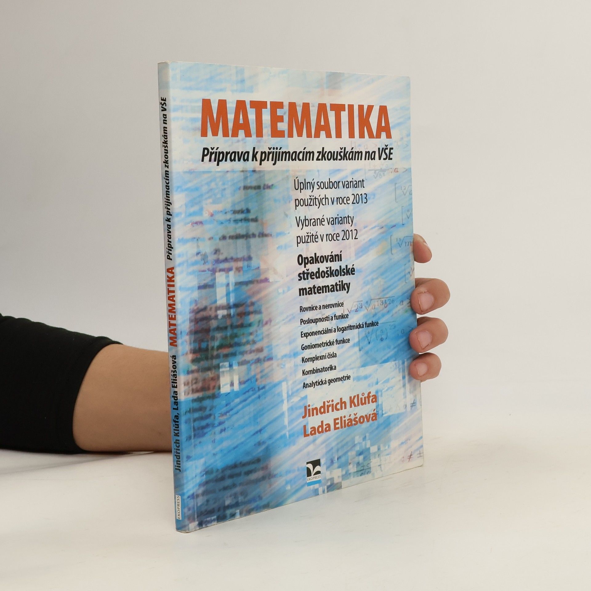 Matematika : Příprava k přijímacím zkouškám na VŠE