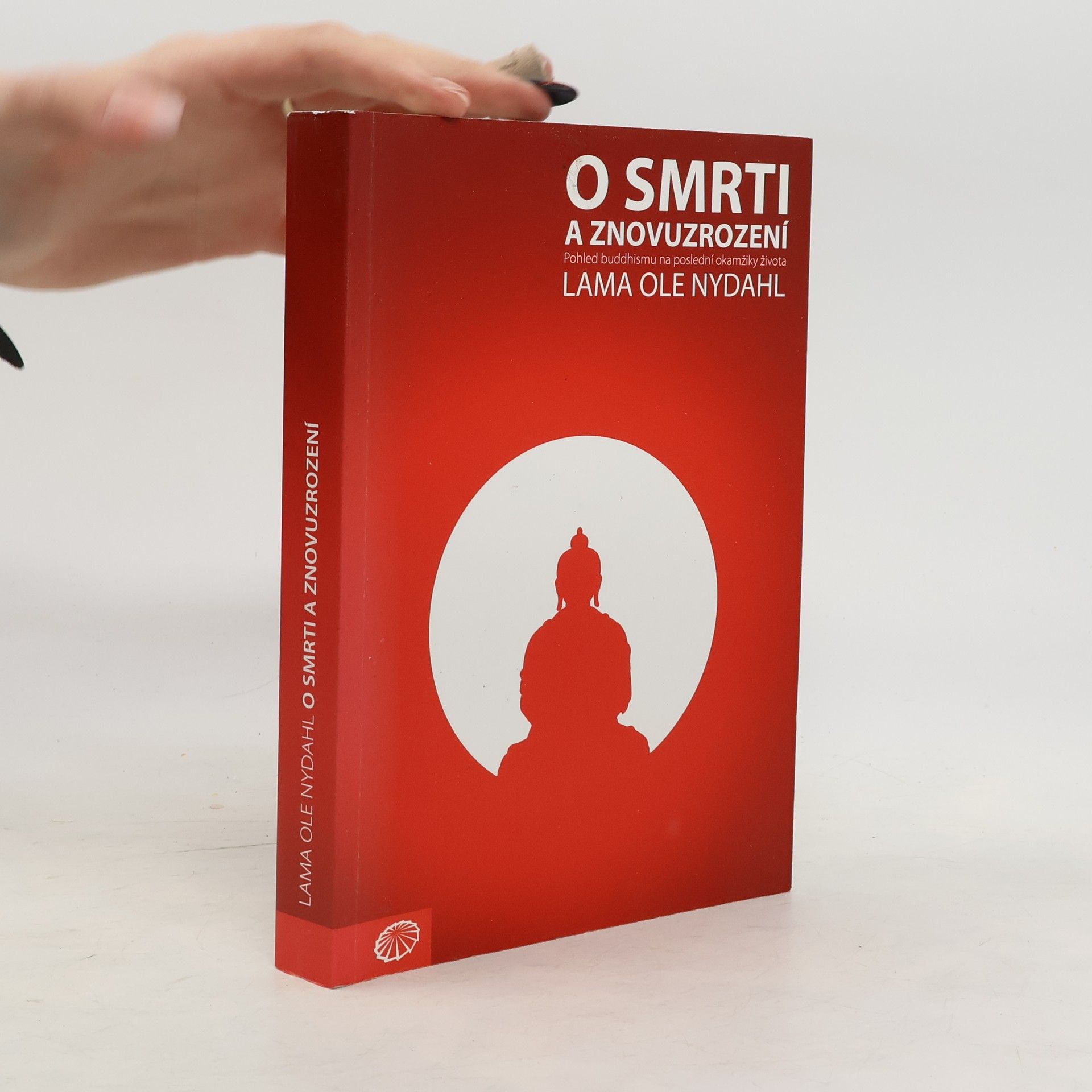 O smrti a znovuzrození : pohled buddhismu na poslední okamžiky života
