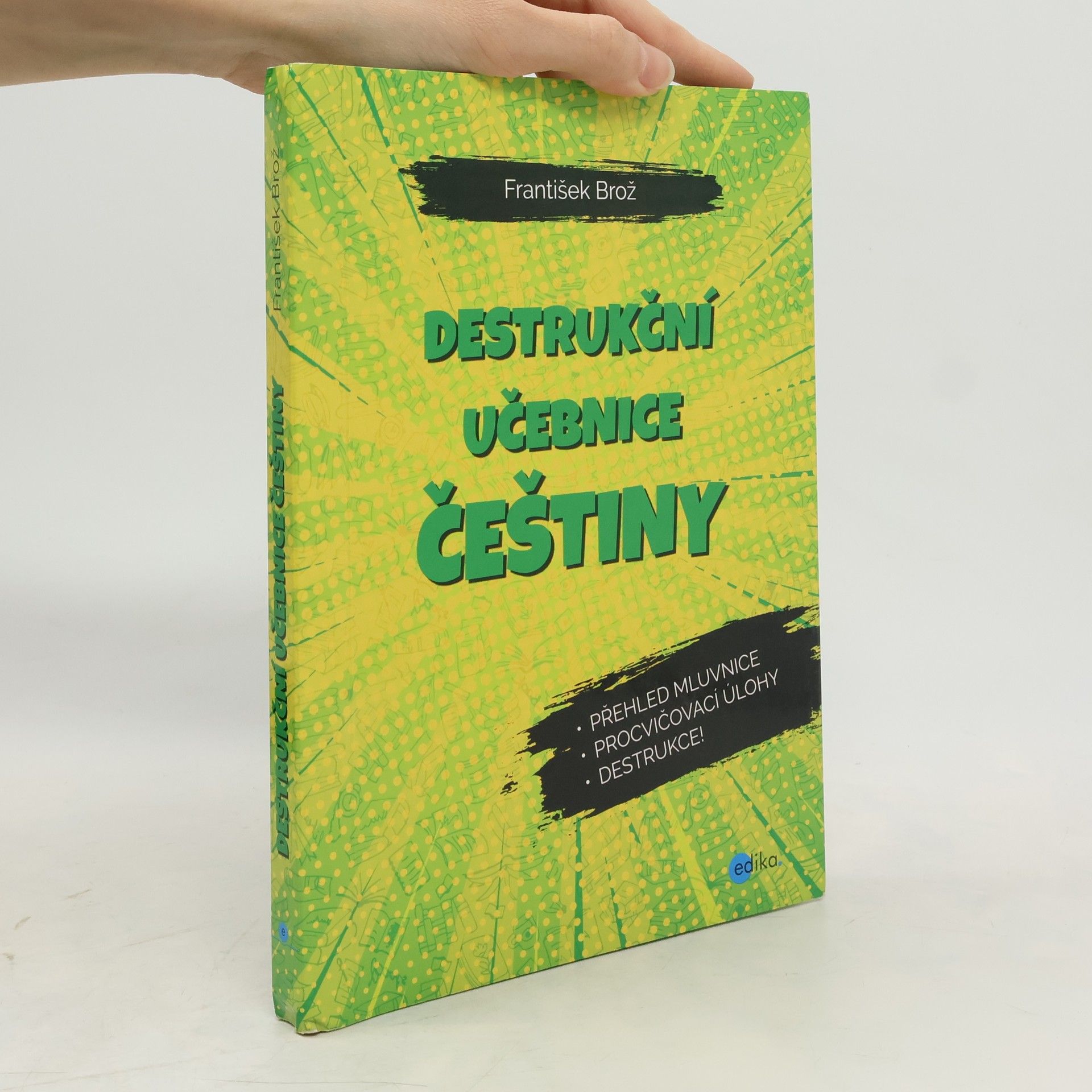 František Brož Destrukční učebnice češtiny