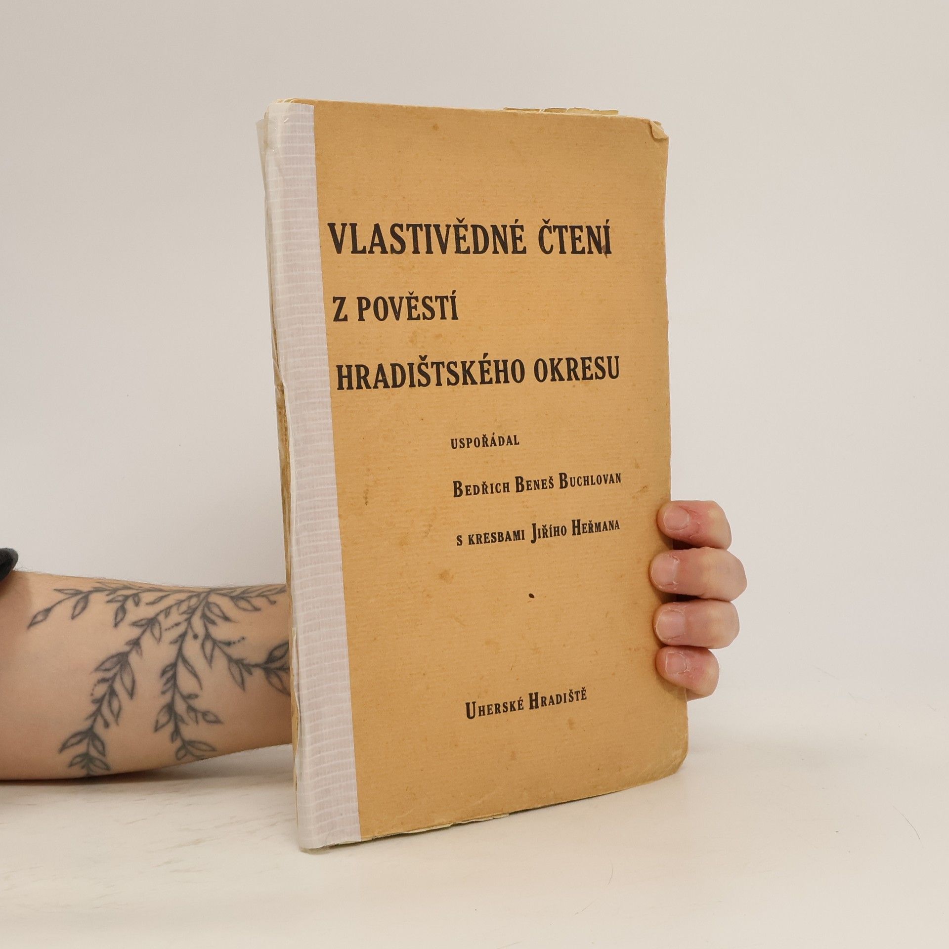 Bedřich Beneš Buchlovan Vlastivědné čtení z pověstí hradištského okresu