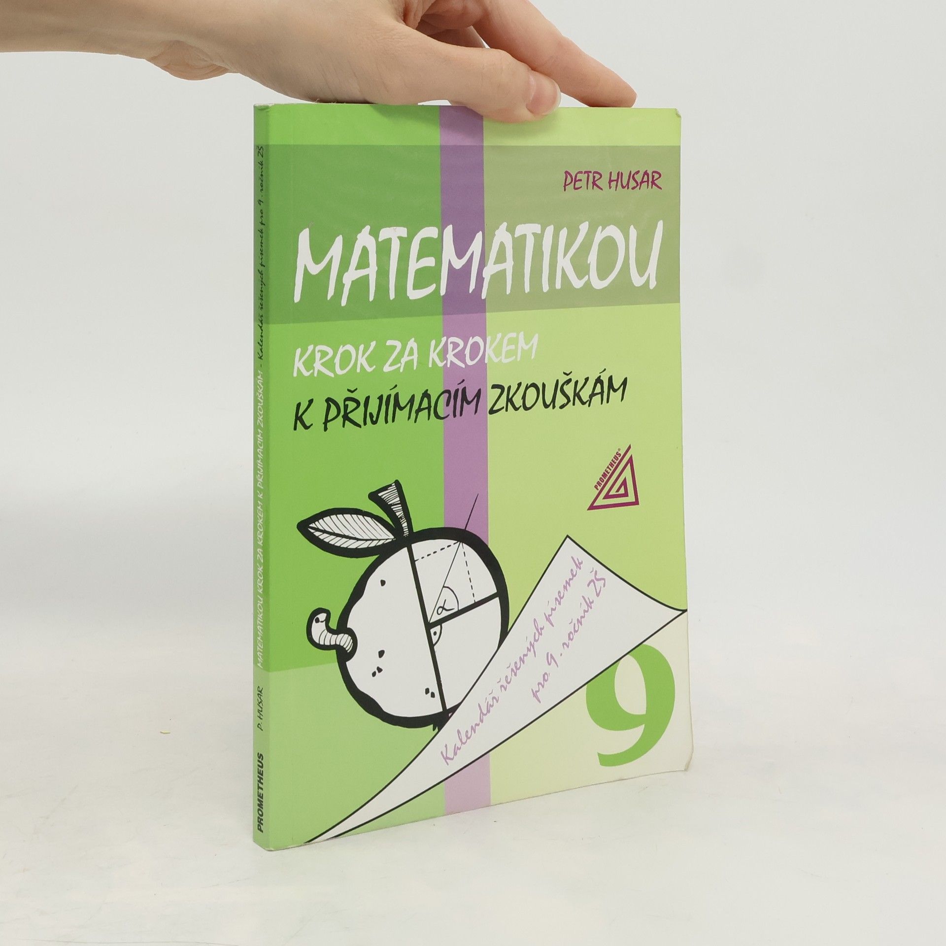 Petr Husar Matematikou krok za krokem k přijímacím zkouškám