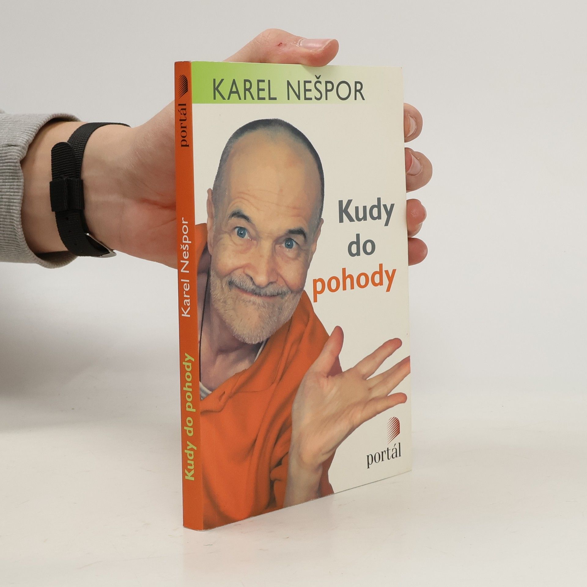 Karel Nešpor Kudy do pohody. Tisíc snadných rad, jak se uklidnit