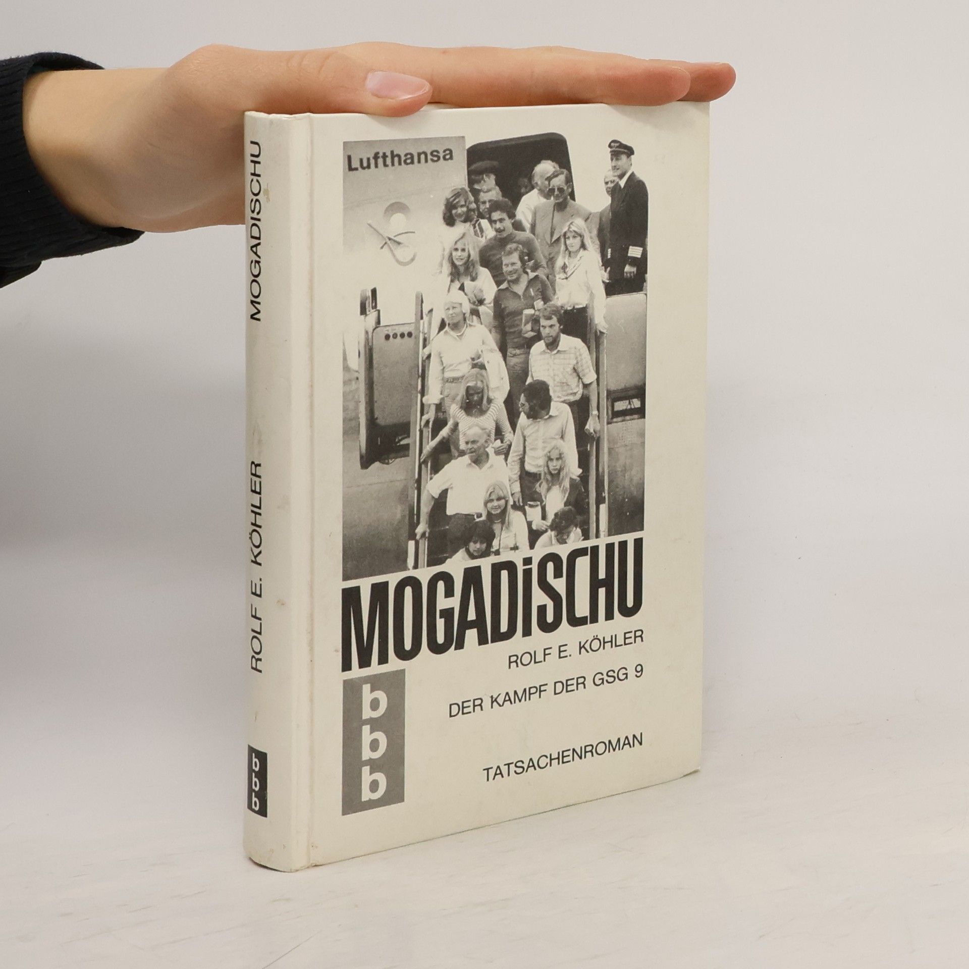 Rolf E. Köhler Mogadischu